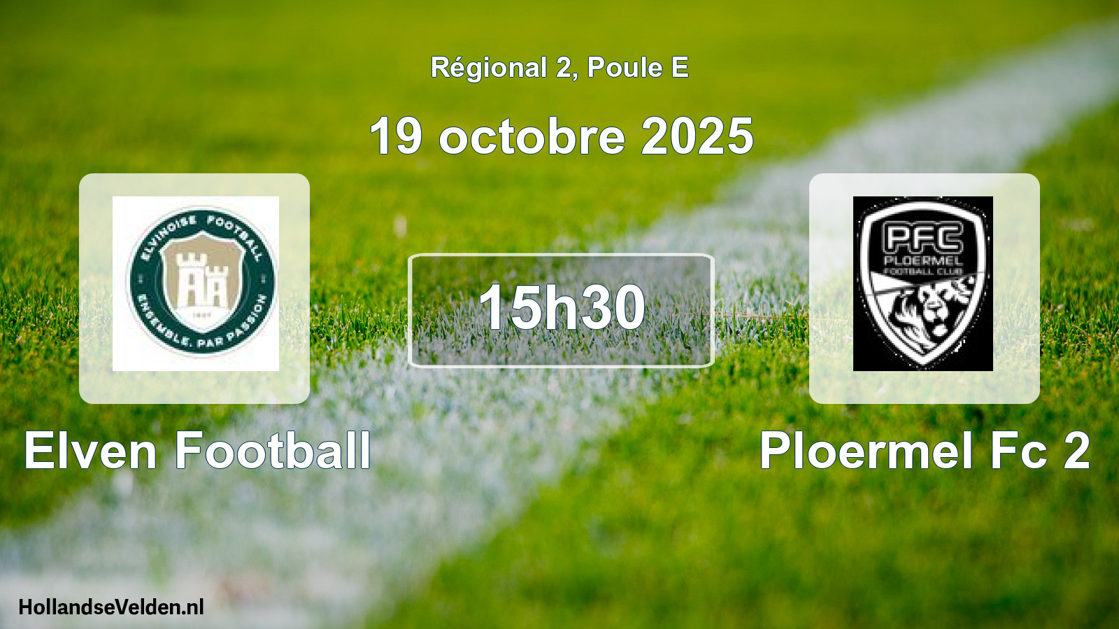 Geplande wedstrijd: Elven Football - Ploermel Fc 2 (19 octobre 2025)