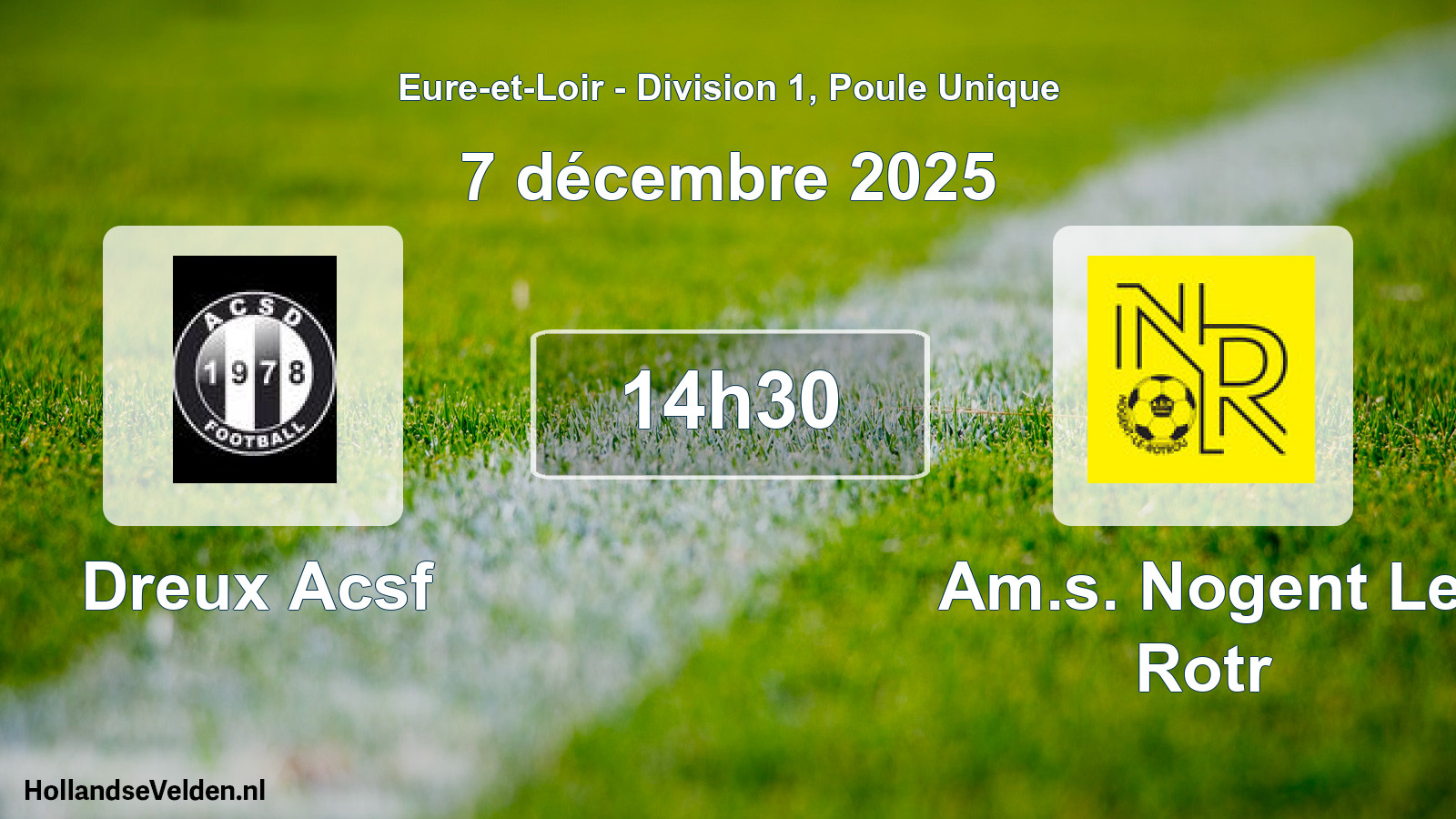 Scheduled Match: Dreux Acsf - Am.s. Nogent Le Rotr (7 December 2025)