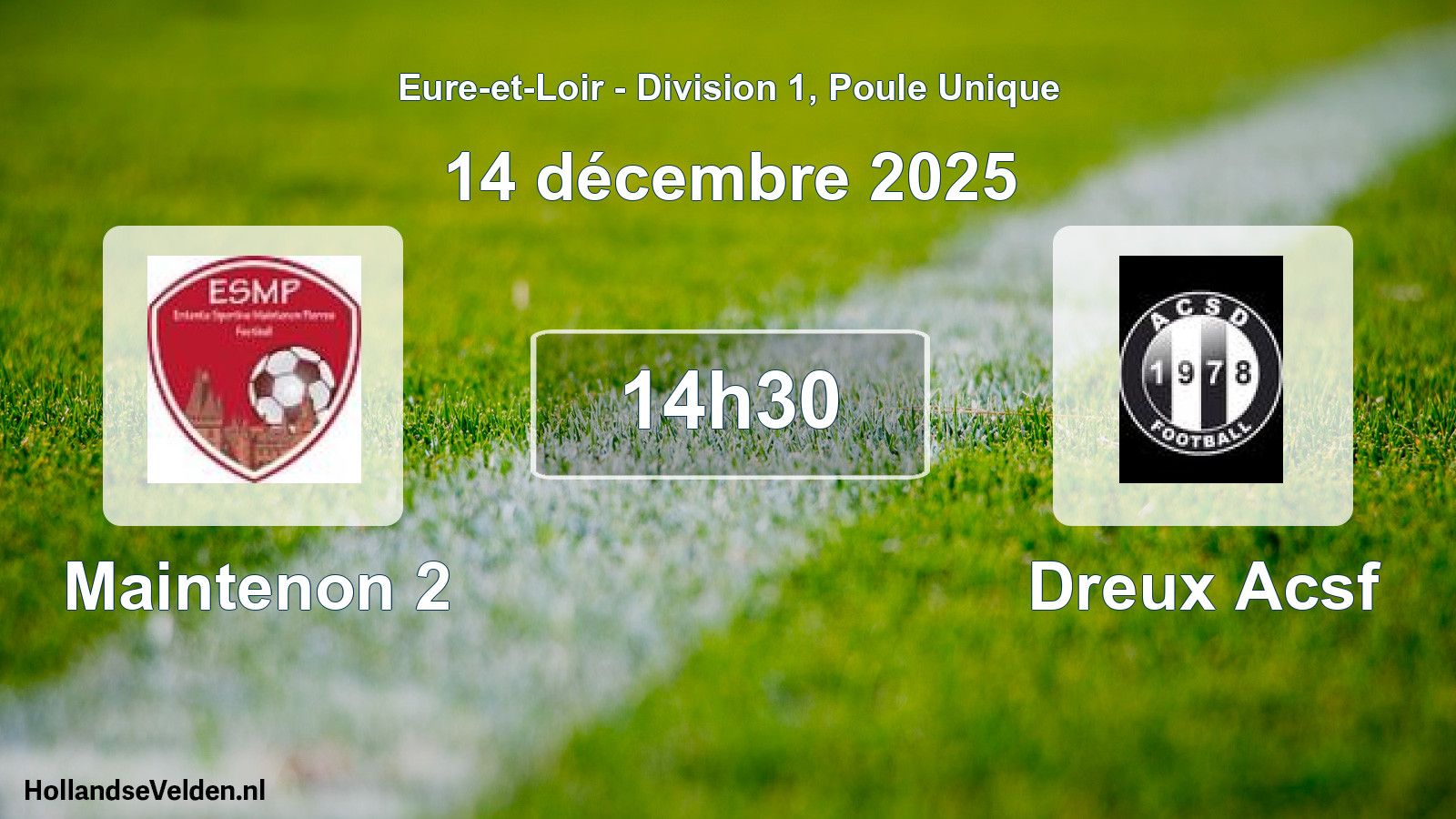 Geplande wedstrijd: Maintenon 2 - Dreux Acsf (14 décembre 2025)