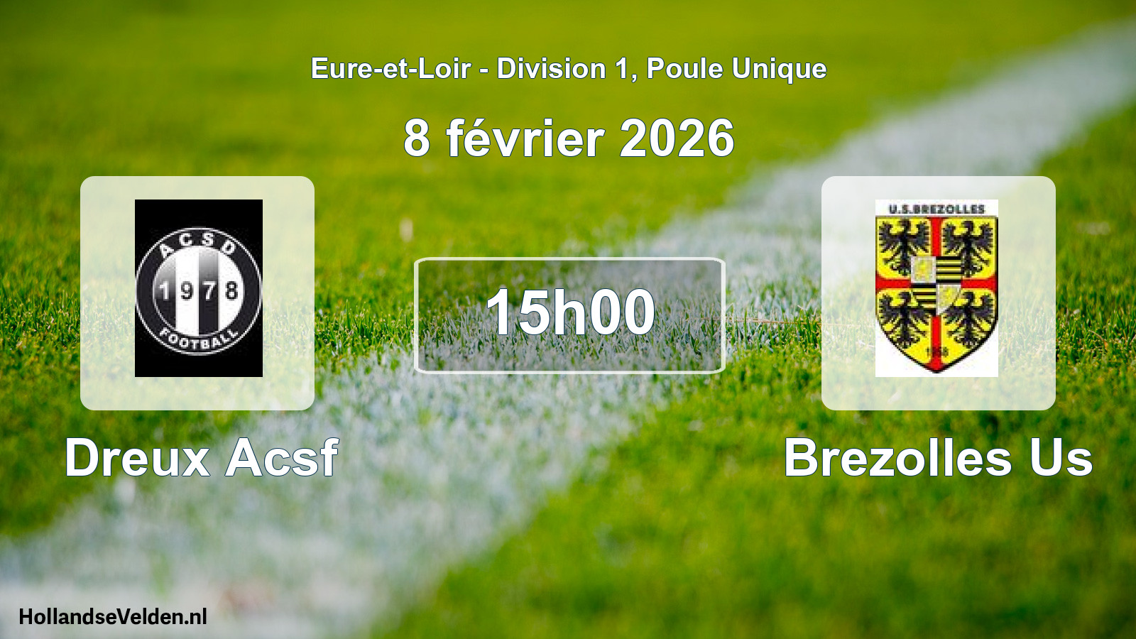 Scheduled Match: Dreux Acsf - Brezolles Us (8 February 2026)