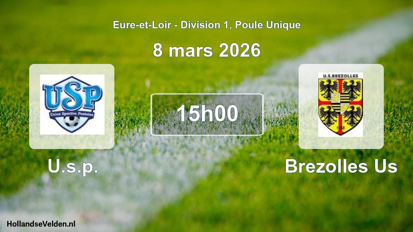 Geplande wedstrijd: U.s.p. - Brezolles Us (8 maart 2026)