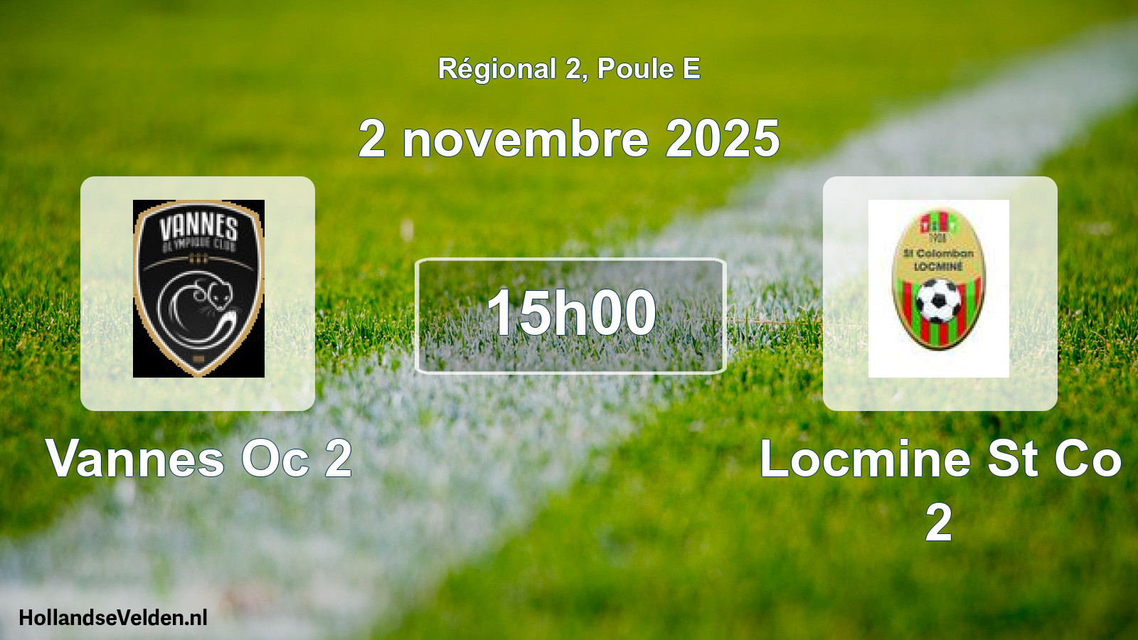 Scheduled Match: Vannes Oc 2 - Locmine St Co 2 (2 November 2025)