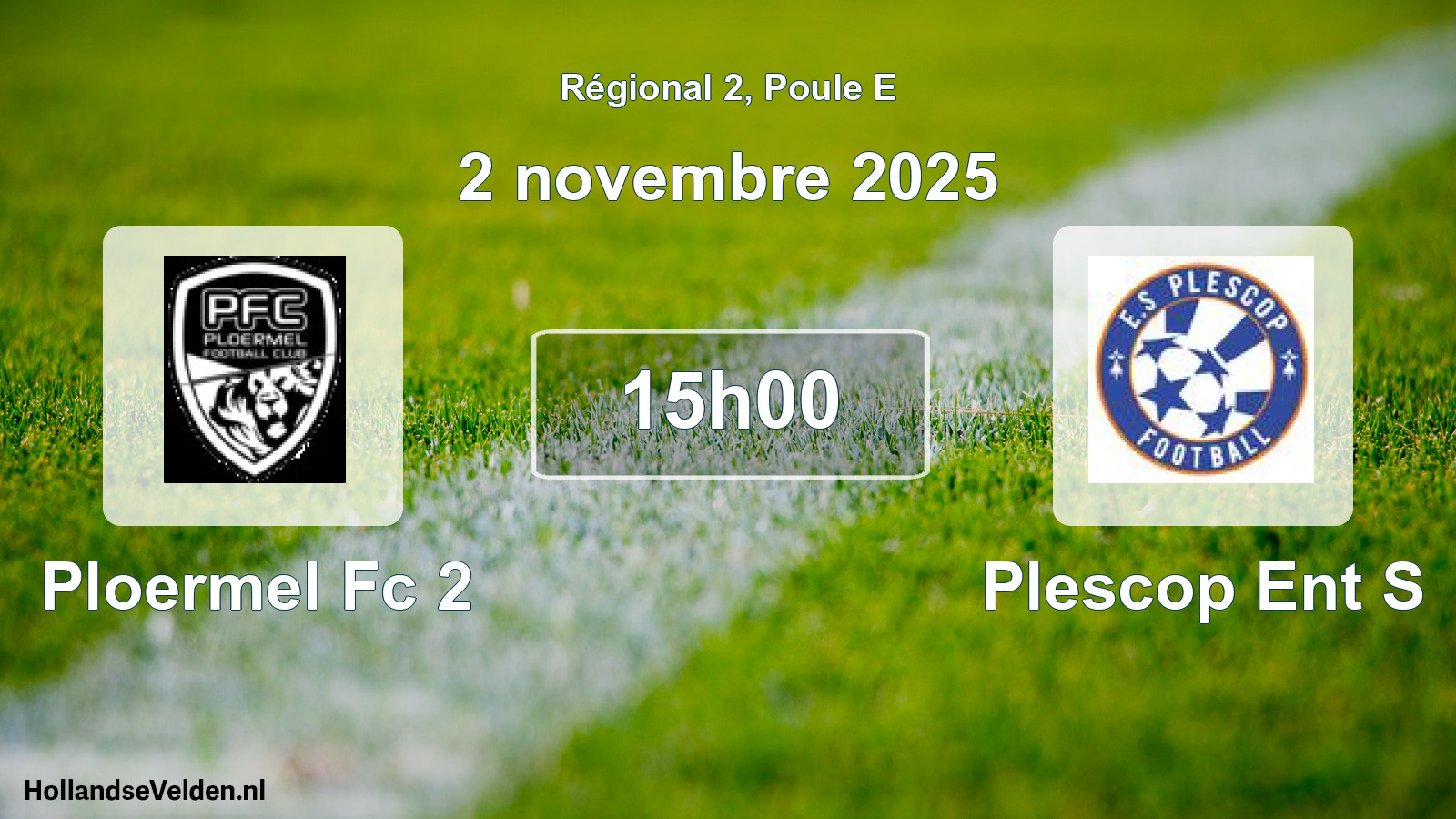 Scheduled Match: Ploermel Fc 2 - Plescop Ent S (2 November 2025)