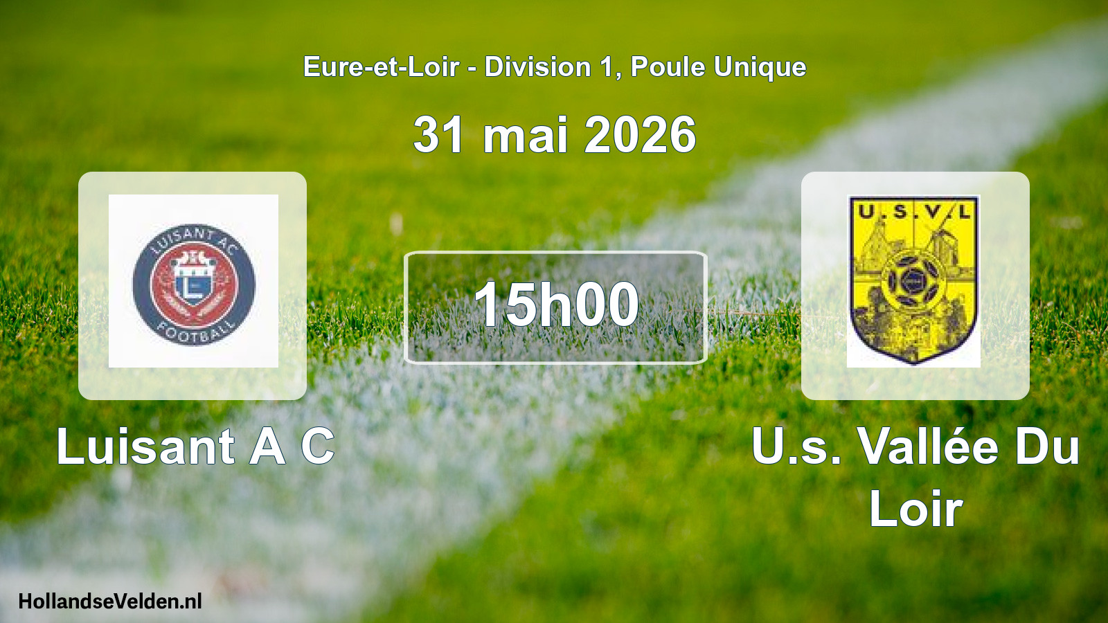 Scheduled Match: Luisant A C - U.s. Vallée Du Loir (31 May 2026)
