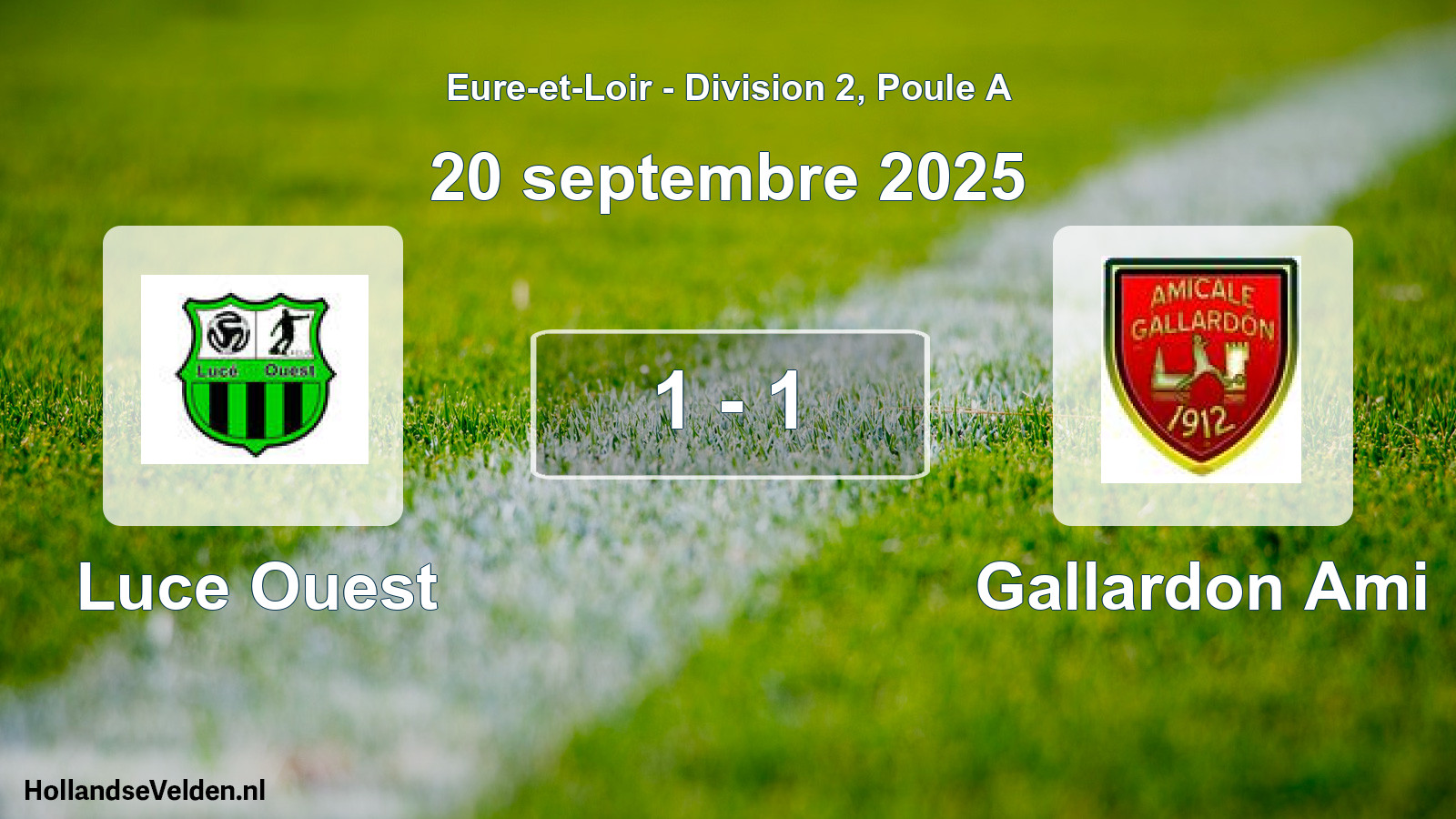 Total number of matches played: Luce Ouest - Gallardon Ami 1 - 1 (20 September 2025)
