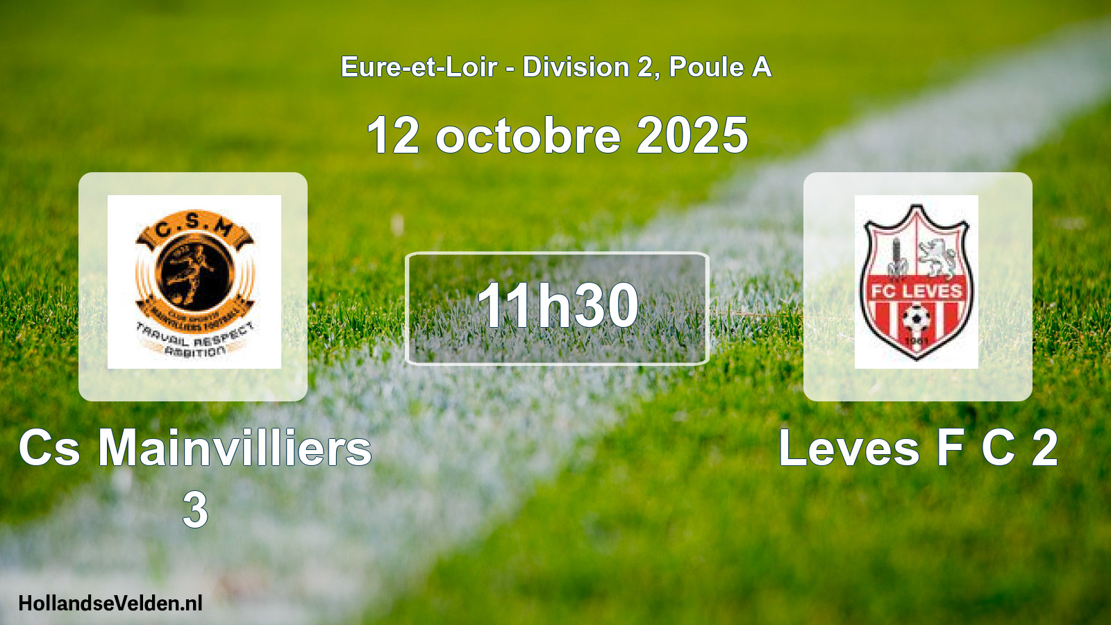 Geplande wedstrijd: Cs Mainvilliers 3 - Leves F C 2 (12 oktober 2025)