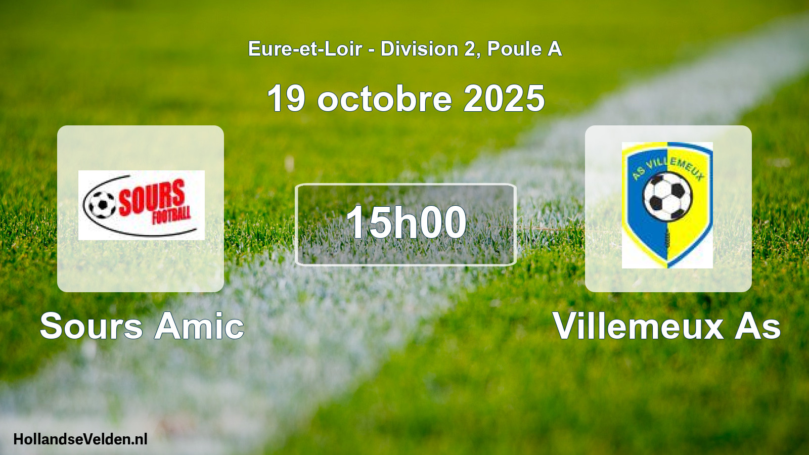 Scheduled Match: Sours Amic - Villemeux As (19 October 2025)
