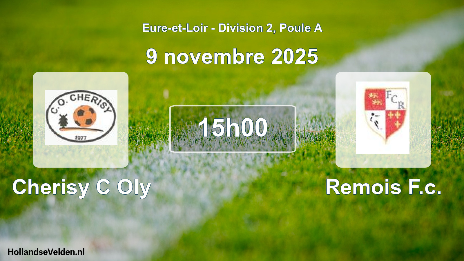 Geplande wedstrijd: Cherisy C Oly - Remois F.c. (9 novembre 2025)