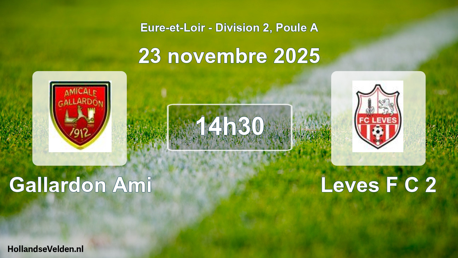 Geplande wedstrijd: Gallardon Ami - Leves F C 2 (23 novembre 2025)