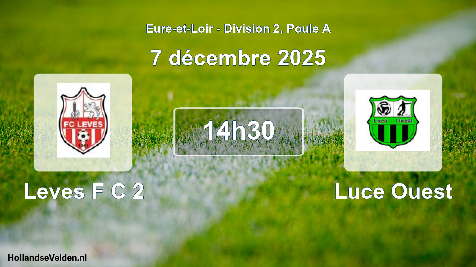 Geplande wedstrijd: Leves F C 2 - Luce Ouest (7 décembre 2025)