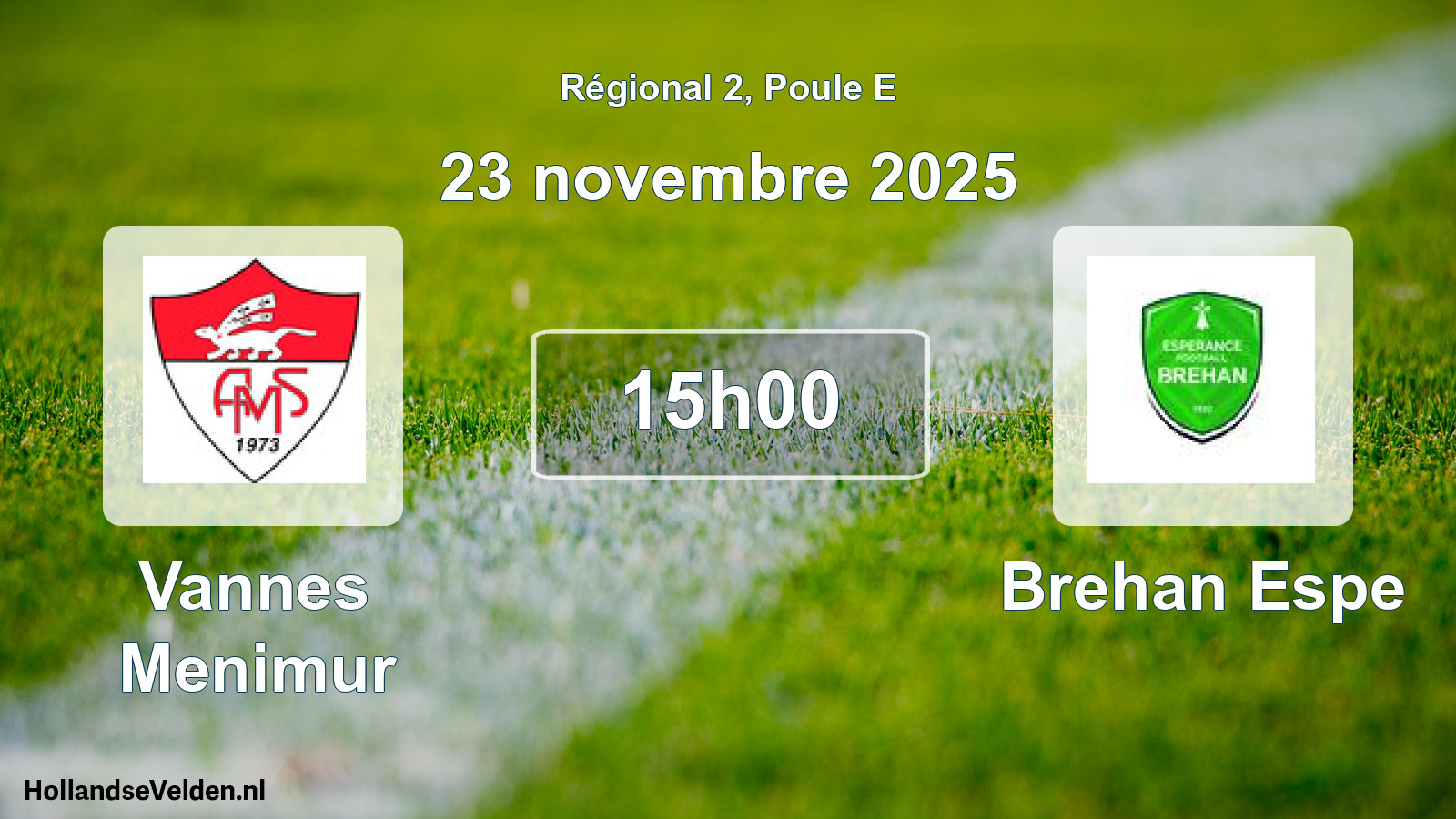 Geplande wedstrijd: Vannes Menimur - Brehan Espe (23 novembre 2025)