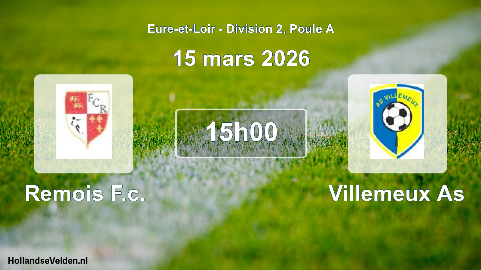 Geplande wedstrijd: Remois F.c. - Villemeux As (15 mars 2026)