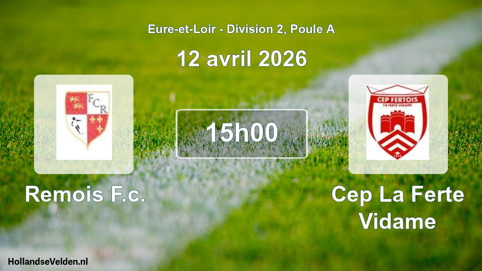 Geplande wedstrijd: Remois F.c. - Cep La Ferte Vidame (12 avril 2026)