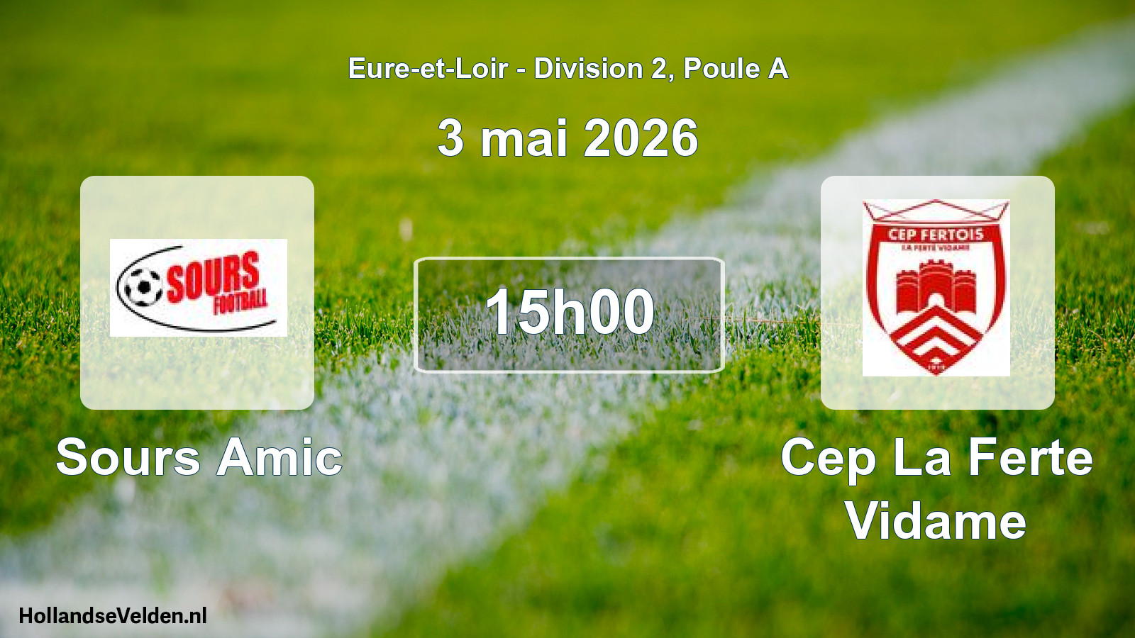 Geplande wedstrijd: Sours Amic - Cep La Ferte Vidame (3 mai 2026)