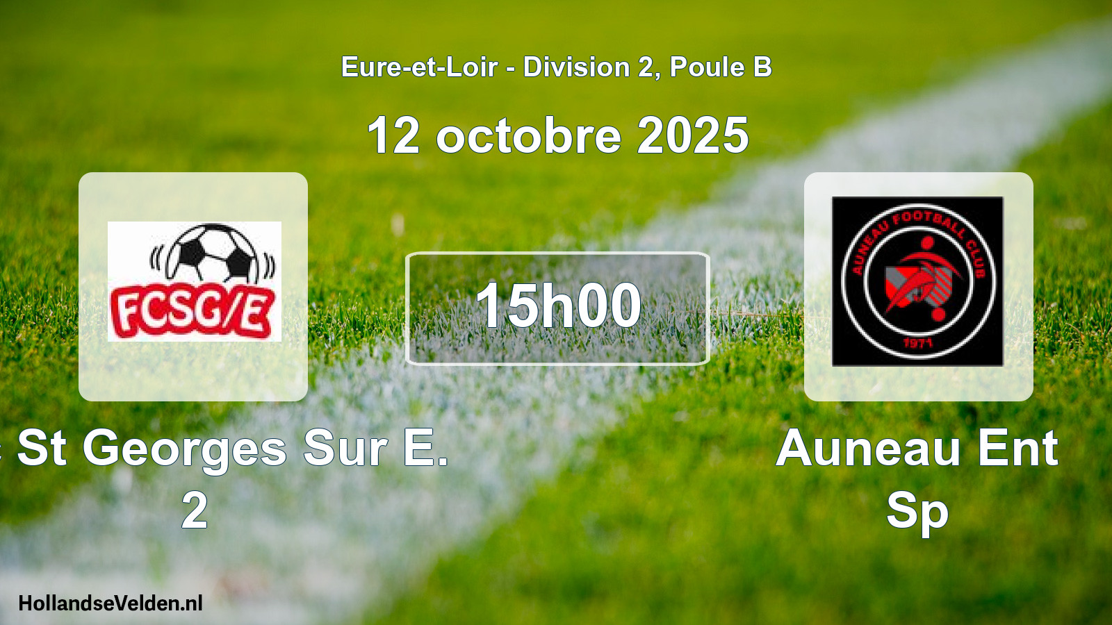 Geplande wedstrijd: Fc St Georges Sur E. 2 - Auneau Ent Sp (12 octobre 2025)