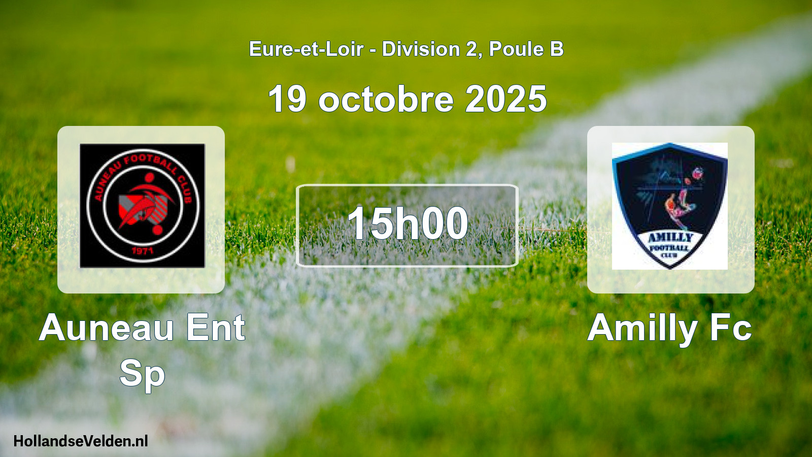 Geplande wedstrijd: Auneau Ent Sp - Amilly Fc (19 octobre 2025)