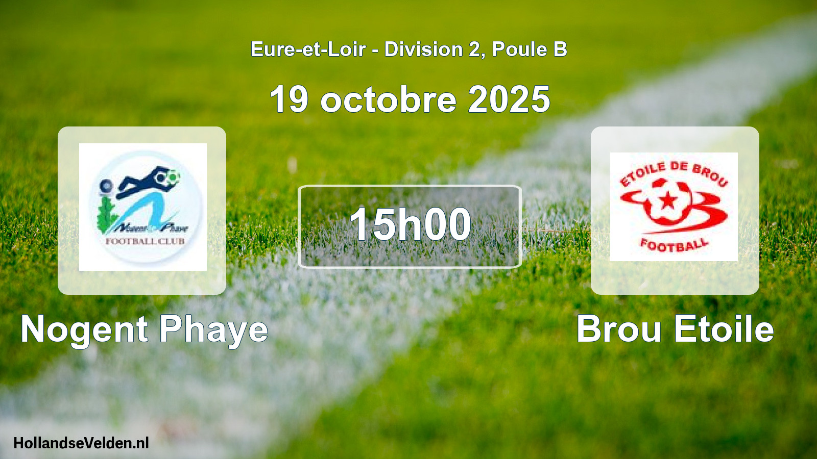 Geplande wedstrijd: Nogent Phaye - Brou Etoile (19 octobre 2025)