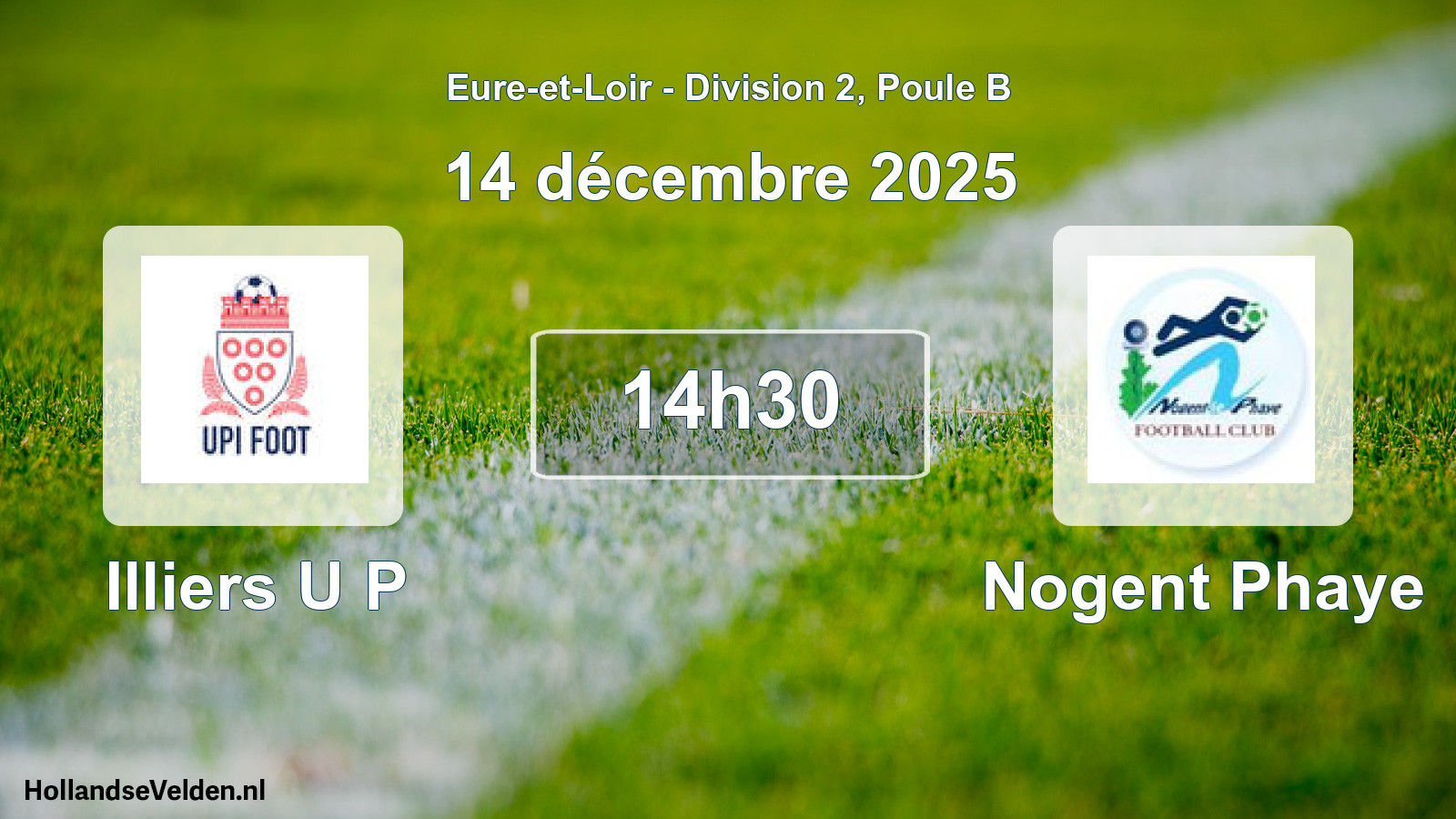 Geplande wedstrijd: Illiers U P - Nogent Phaye (14 december 2025)