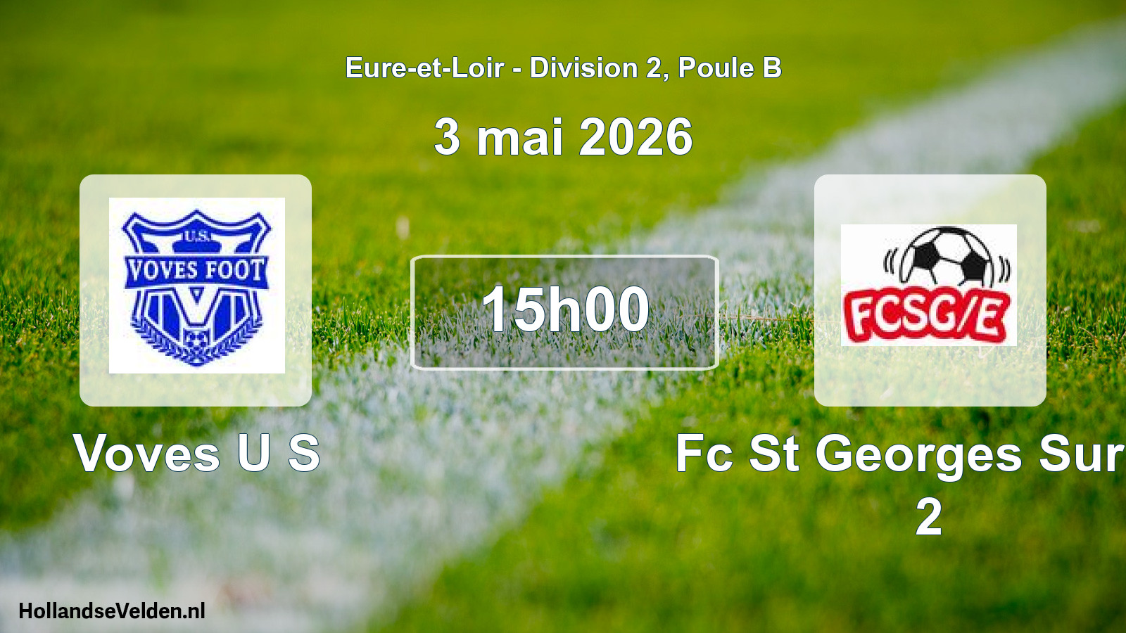 Scheduled Match: Voves U S - Fc St Georges Sur E. 2 (3 May 2026)