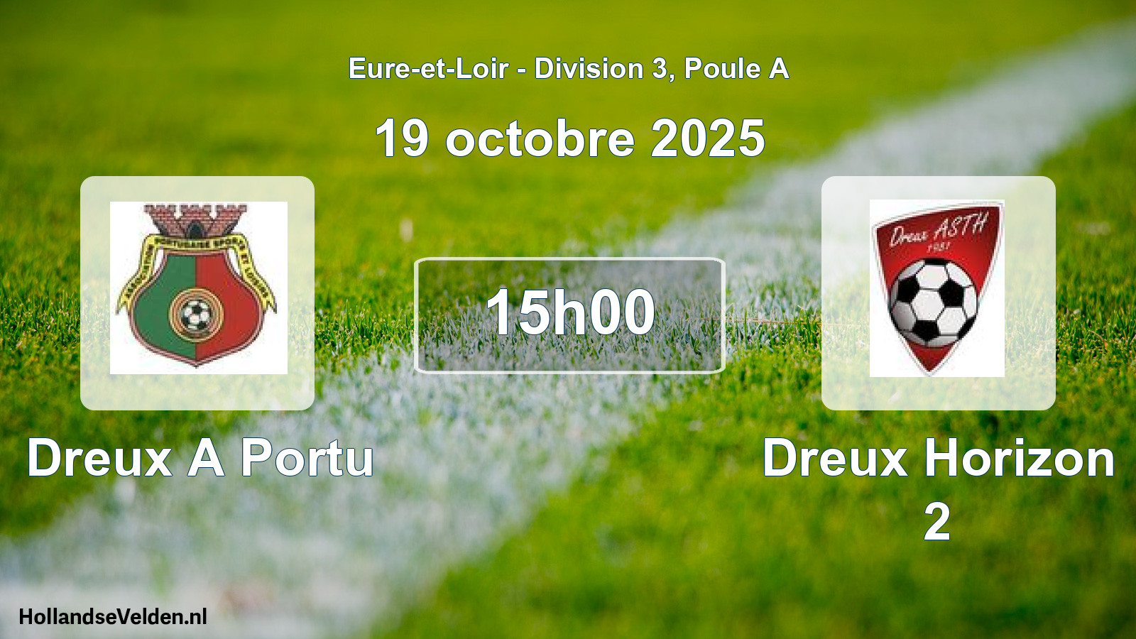 Geplande wedstrijd: Dreux A Portu - Dreux Horizon 2 (19 oktober 2025)