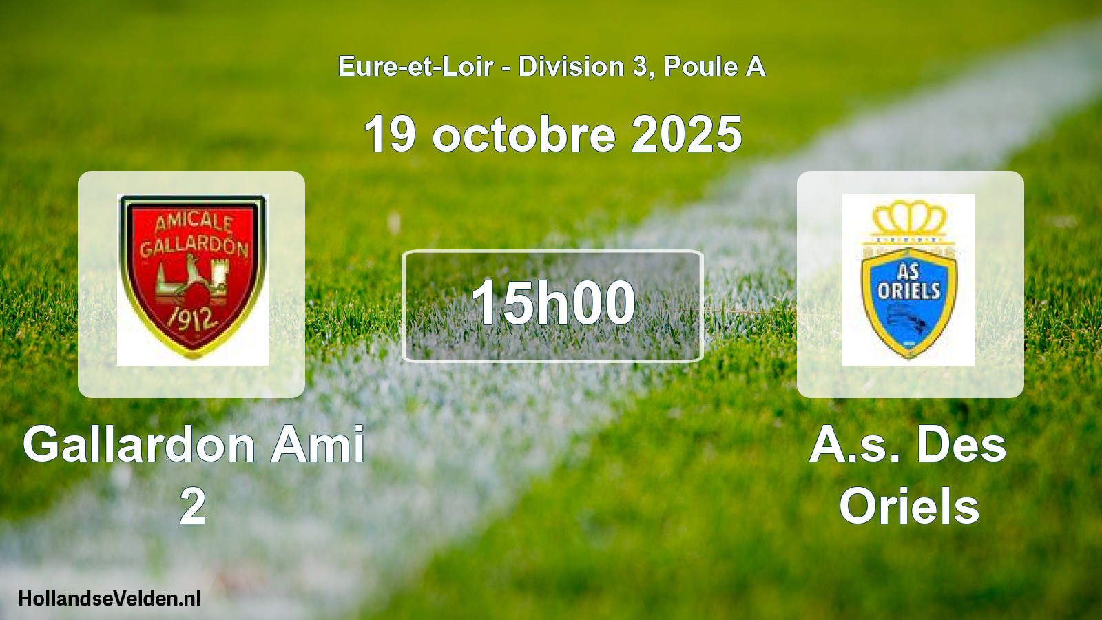 Scheduled Match: Gallardon Ami 2 - A.s. Des Oriels (19 October 2025)