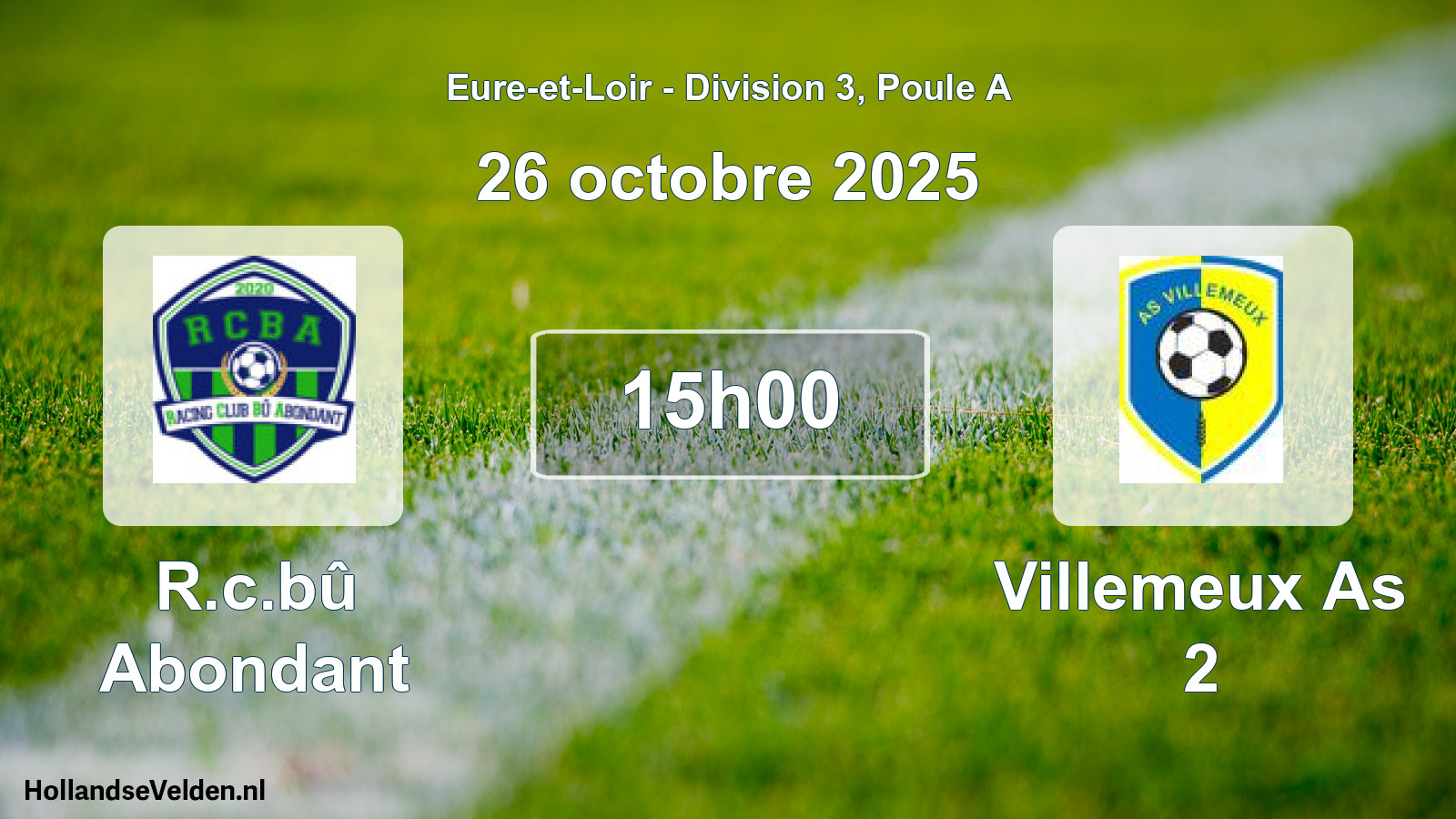Geplande wedstrijd: R.c.bû Abondant - Villemeux As 2 (26 oktober 2025)