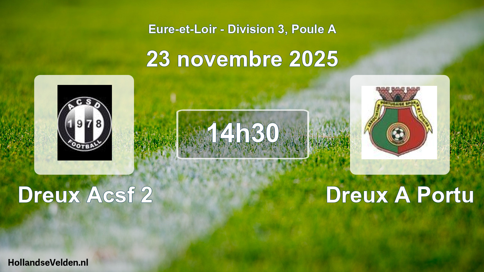 Geplande wedstrijd: Dreux Acsf 2 - Dreux A Portu (23 november 2025)