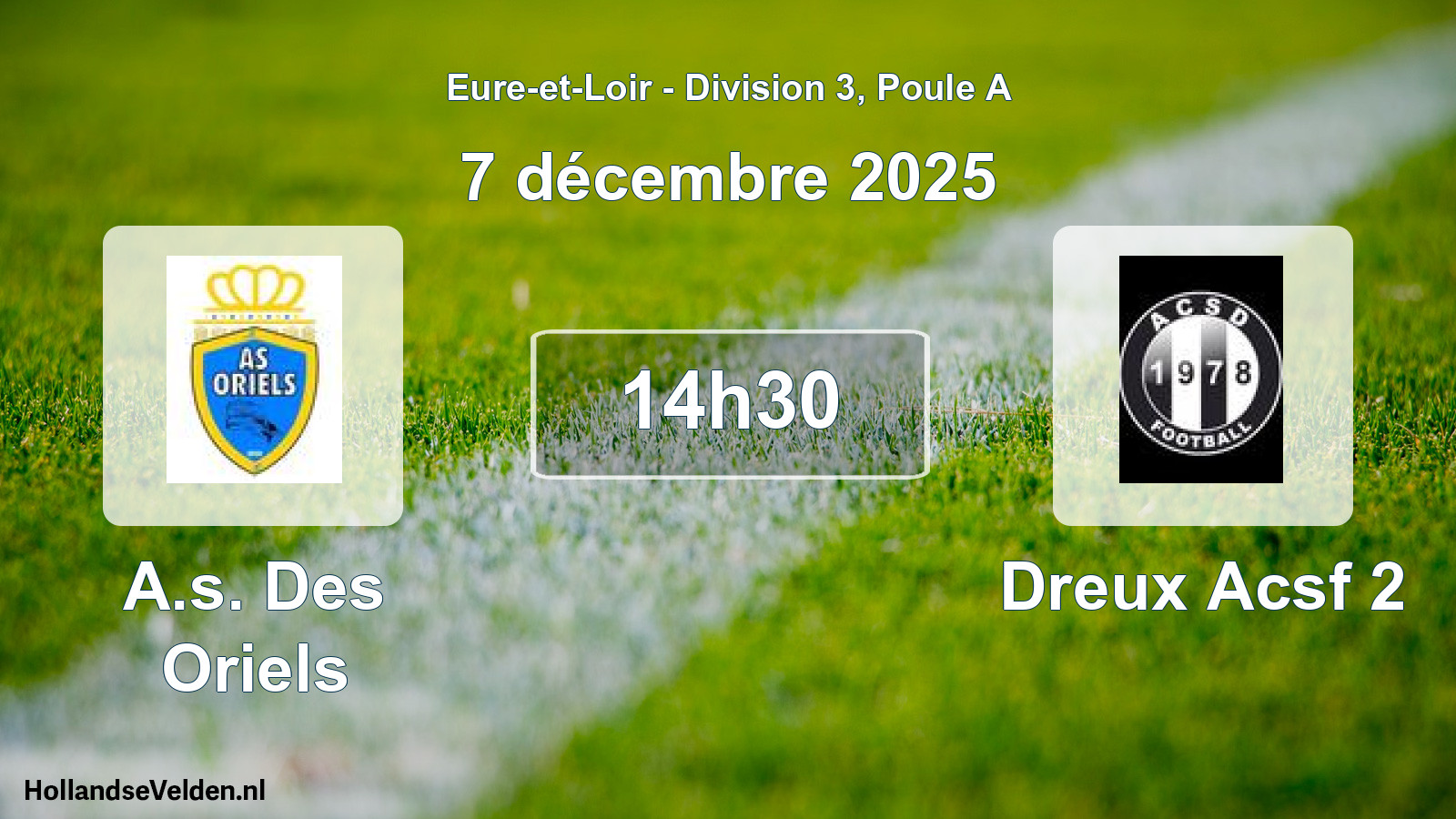 Geplande wedstrijd: A.s. Des Oriels - Dreux Acsf 2 (7 décembre 2025)