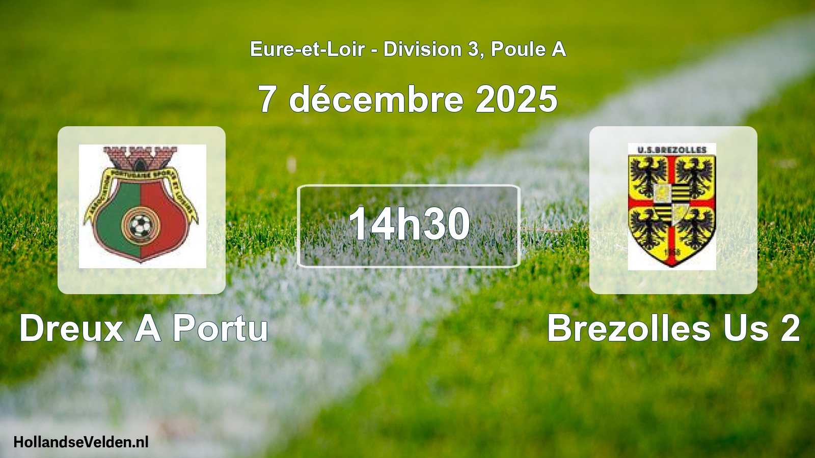 Geplande wedstrijd: Dreux A Portu - Brezolles Us 2 (7 december 2025)
