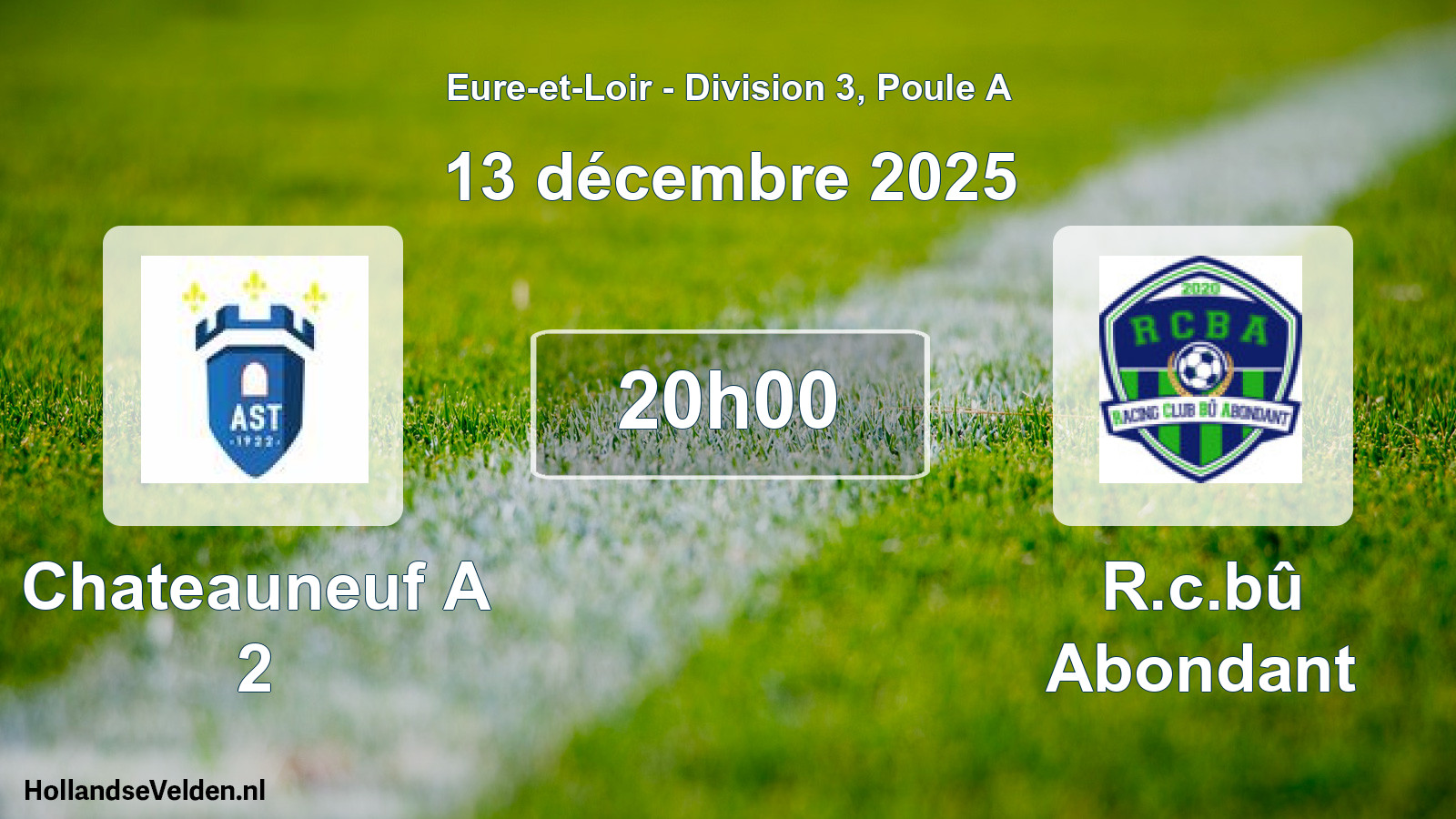 Geplande wedstrijd: Chateauneuf A 2 - R.c.bû Abondant (13 décembre 2025)