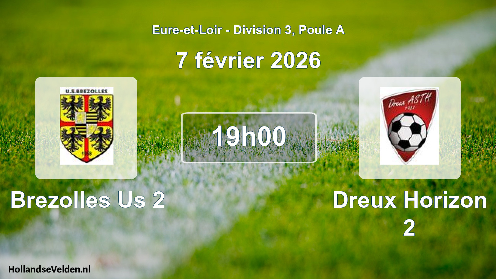 Geplande wedstrijd: Brezolles Us 2 - Dreux Horizon 2 (7 februari 2026)