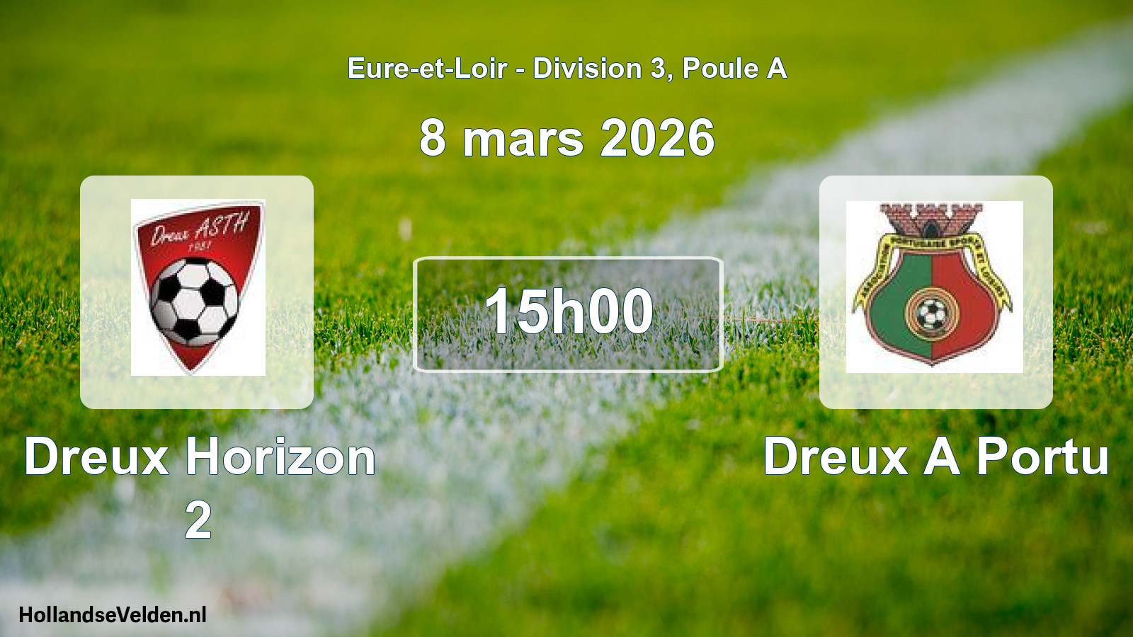 Geplande wedstrijd: Dreux Horizon 2 - Dreux A Portu (8 maart 2026)
