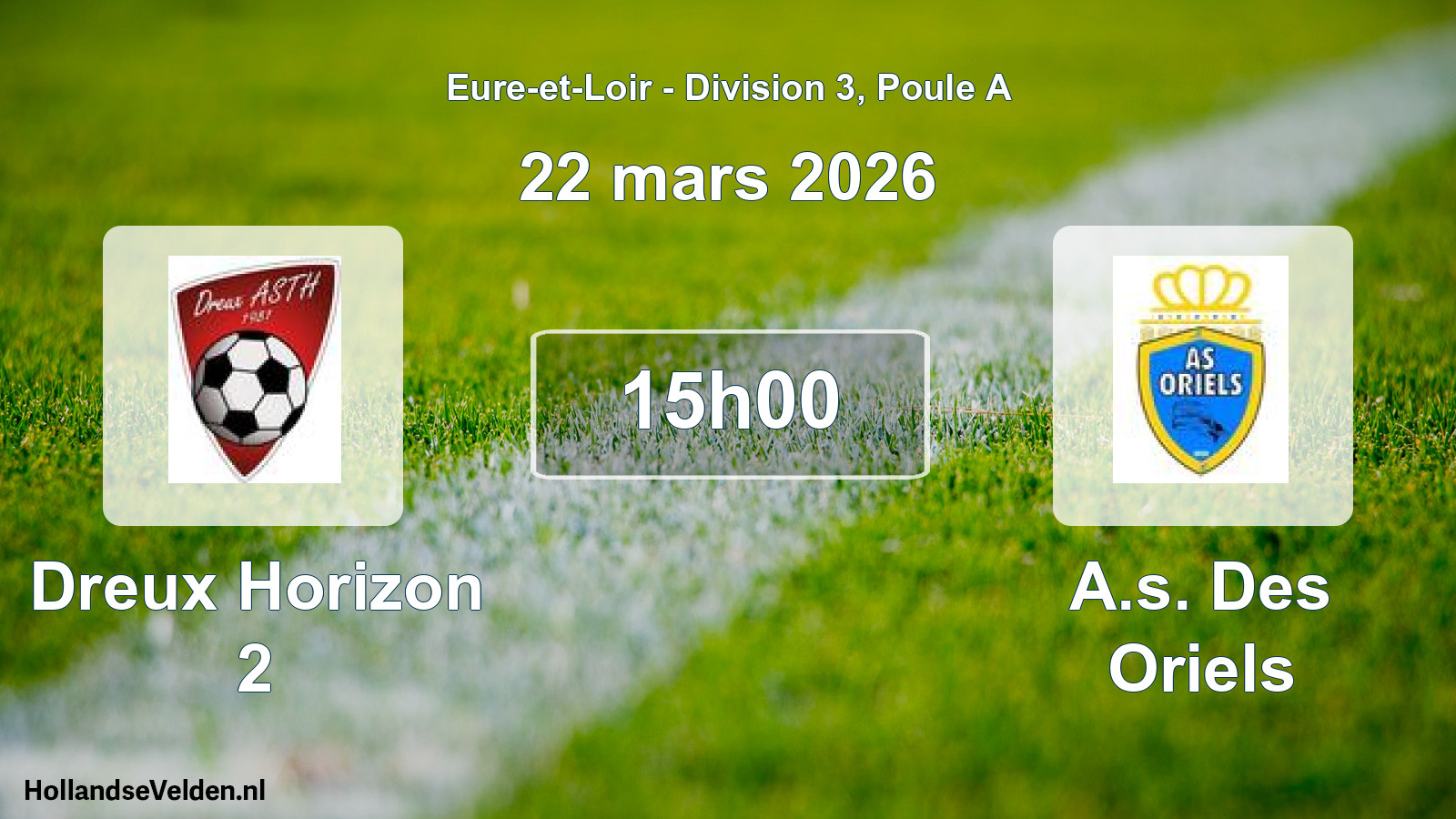 Geplande wedstrijd: Dreux Horizon 2 - A.s. Des Oriels (22 maart 2026)