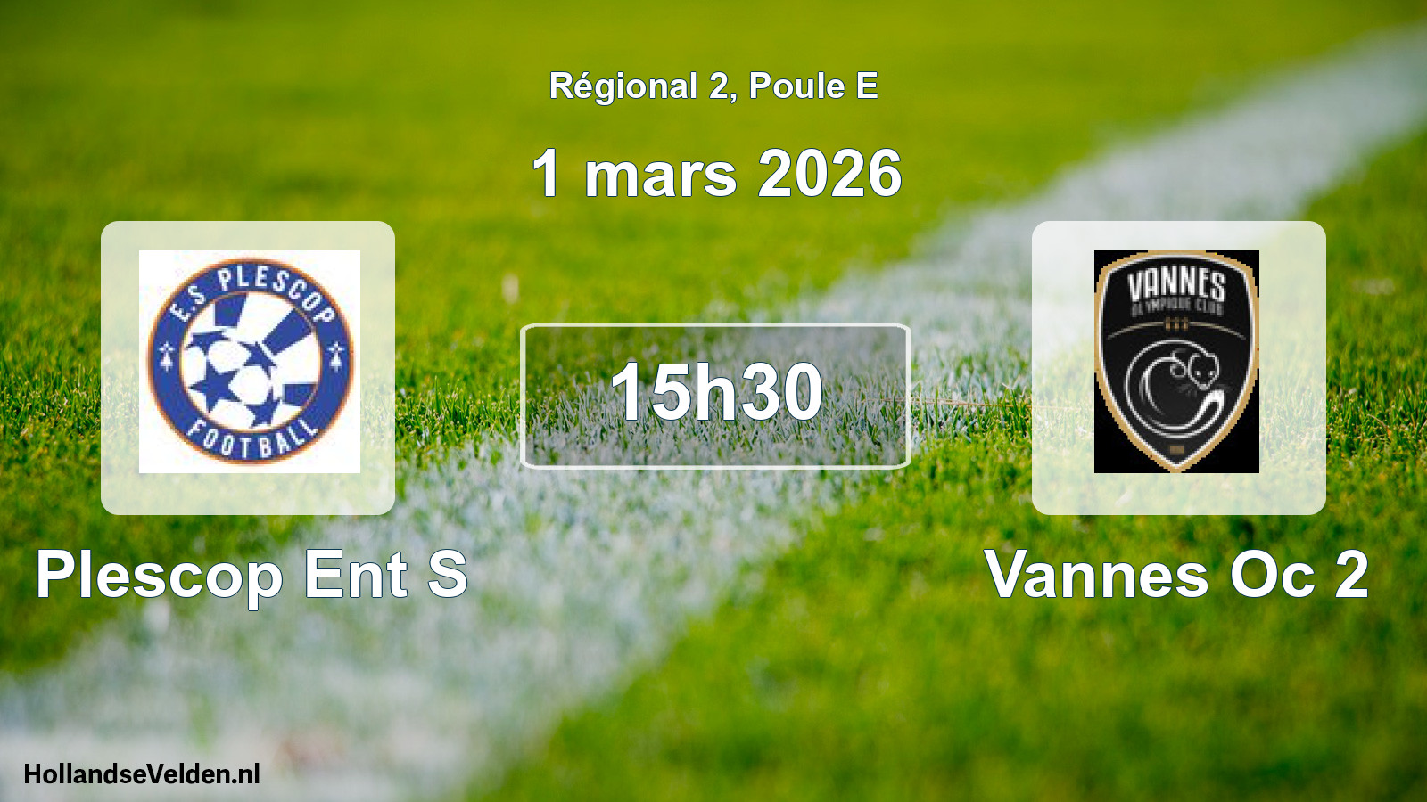 Scheduled Match: Plescop Ent S - Vannes Oc 2 (1 March 2026)