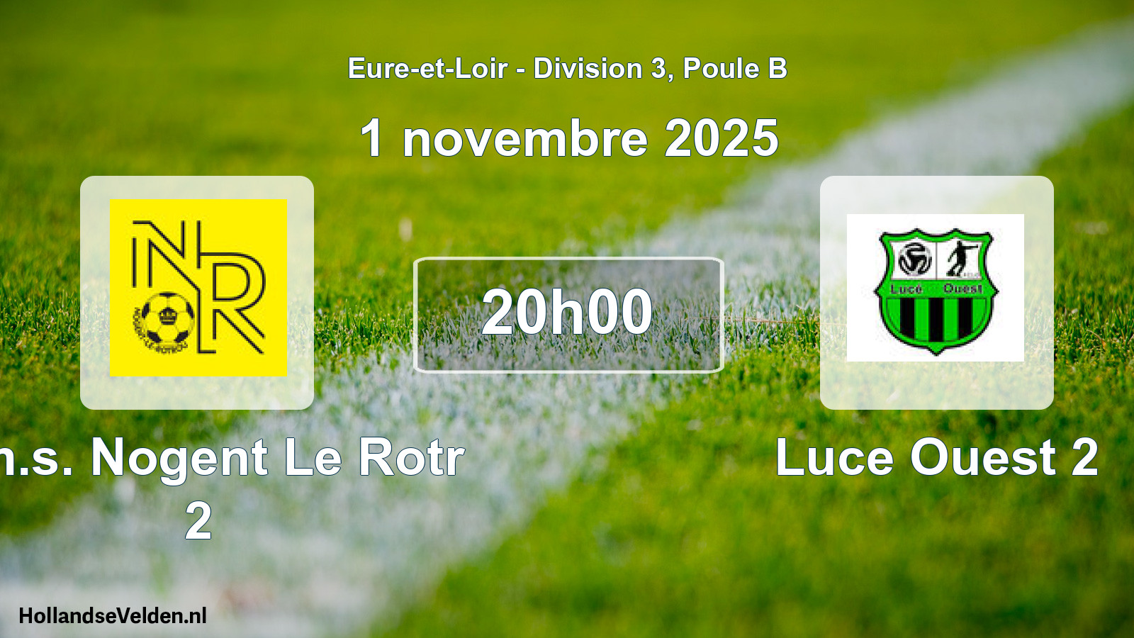 Geplande wedstrijd: Am.s. Nogent Le Rotr 2 - Luce Ouest 2 (1 november 2025)