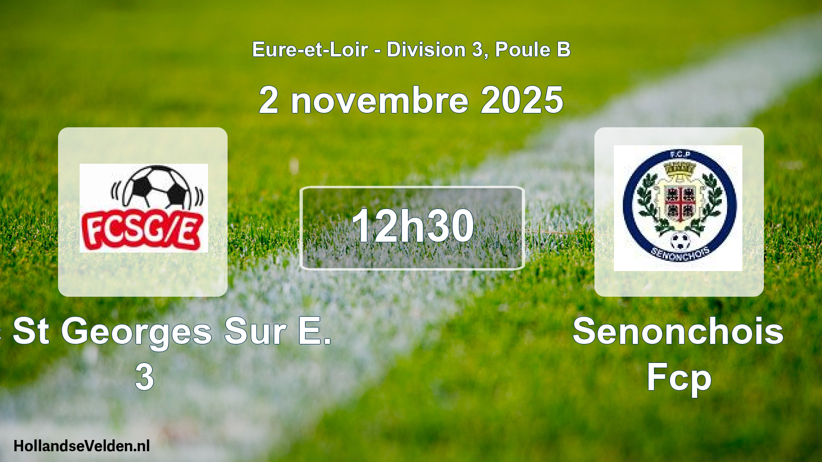 Scheduled Match: Fc St Georges Sur E. 3 - Senonchois Fcp (2 November 2025)
