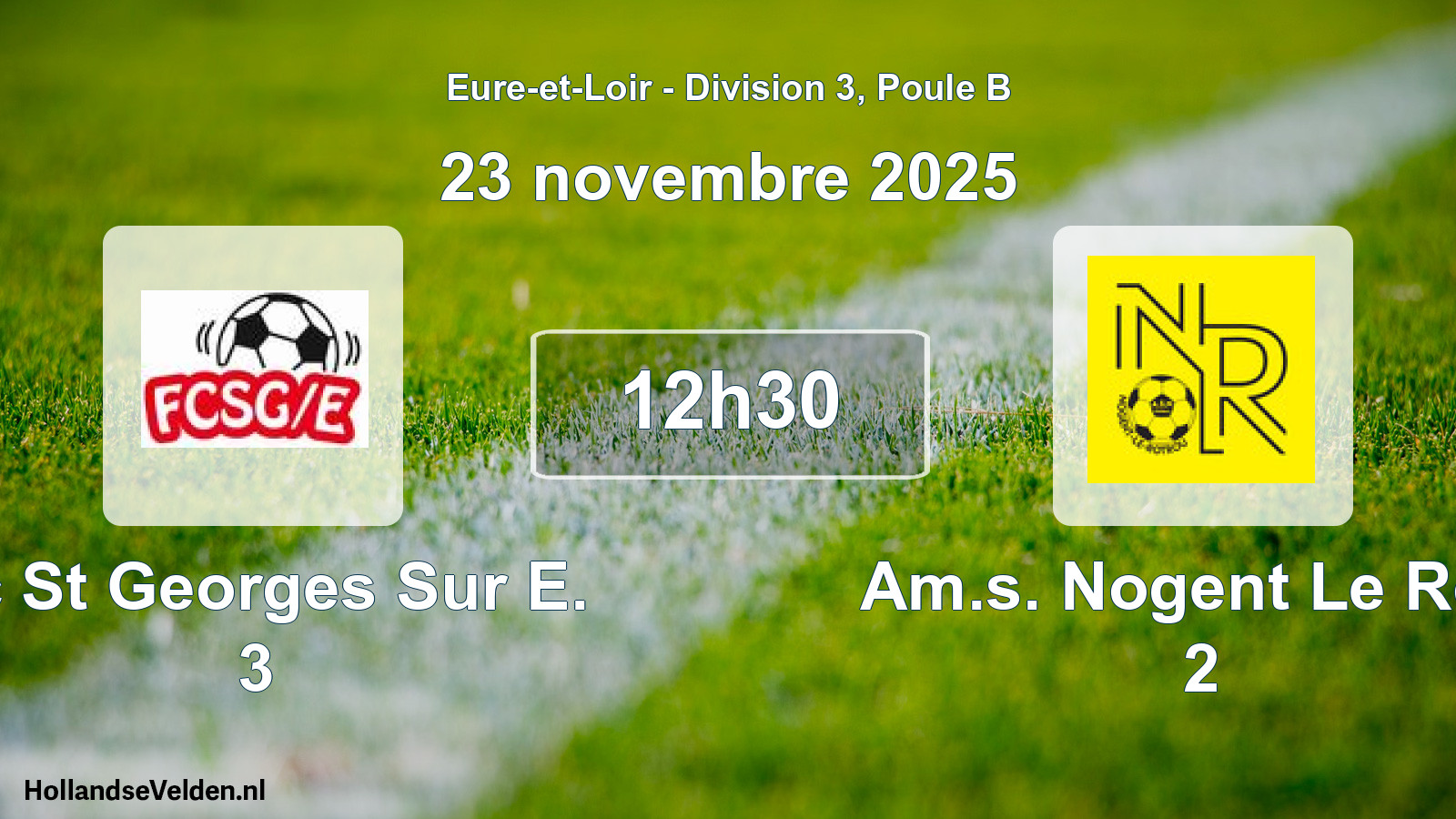 Scheduled Match: Fc St Georges Sur E. 3 - Am.s. Nogent Le Rotr 2 (23 November 2025)
