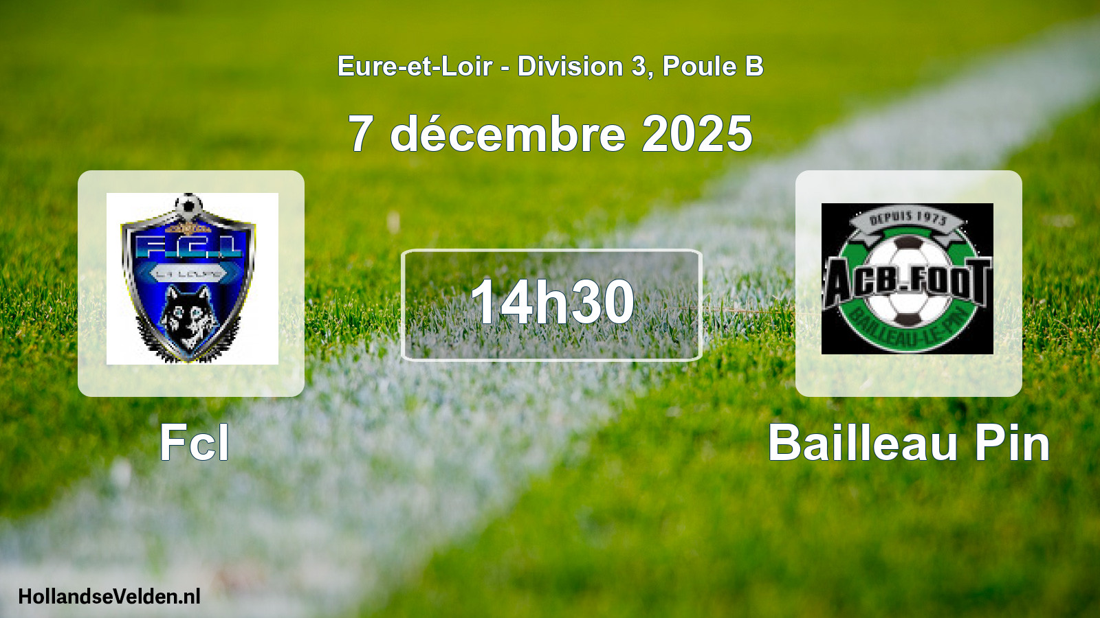 Geplande wedstrijd: Fcl - Bailleau Pin (7 décembre 2025)