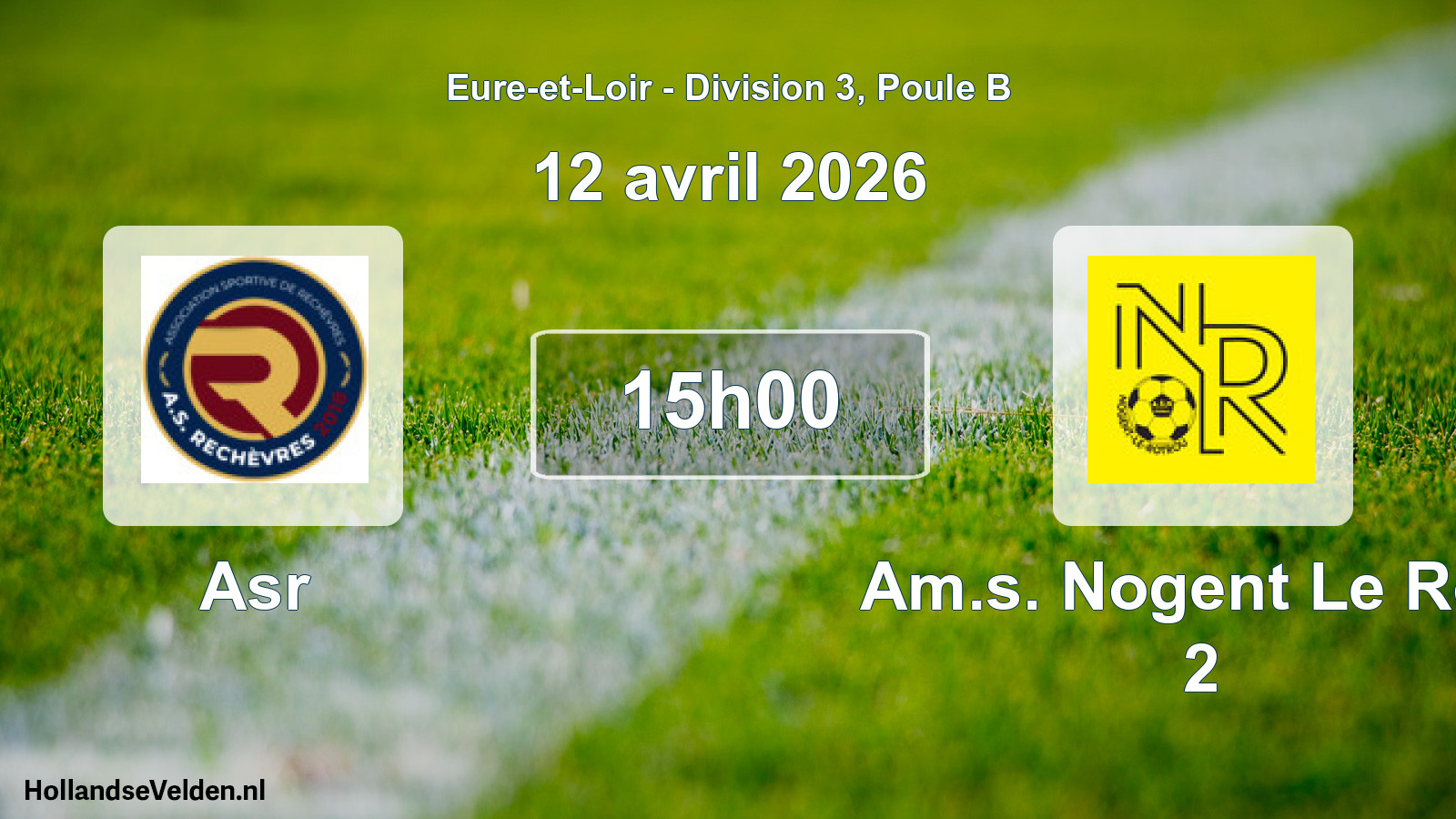 Geplande wedstrijd: Asr - Am.s. Nogent Le Rotr 2 (12 avril 2026)