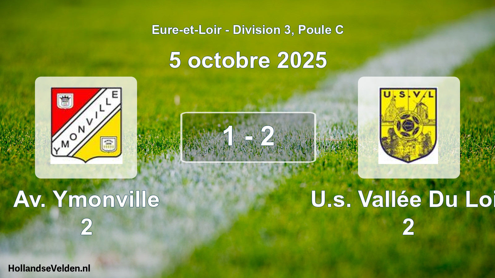 Gespeelde wedstrijd: Av. Ymonville 2 - U.s. Vallée Du Loir 2 1 - 2 (5 octobre 2025)