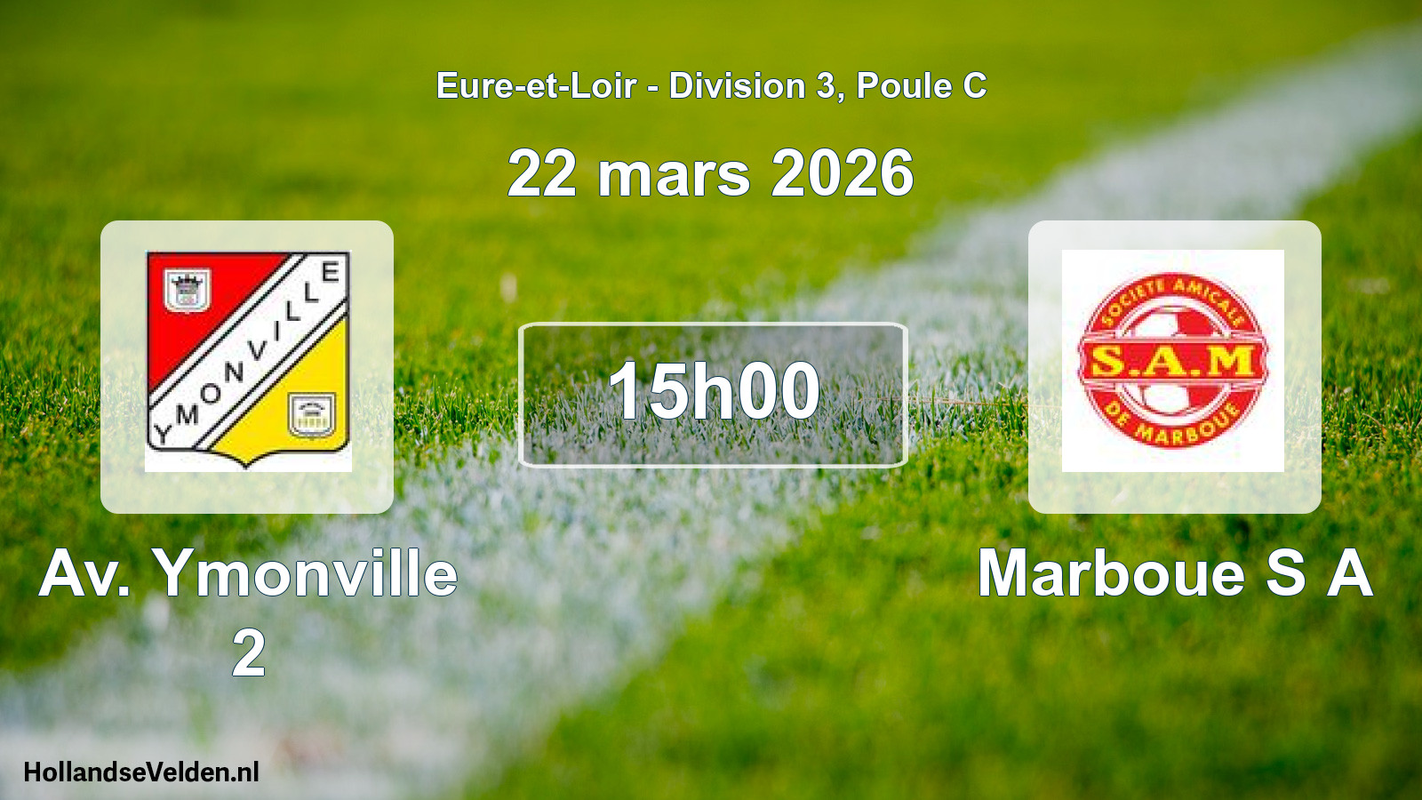 Geplande wedstrijd: Av. Ymonville 2 - Marboue S A (22 mars 2026)
