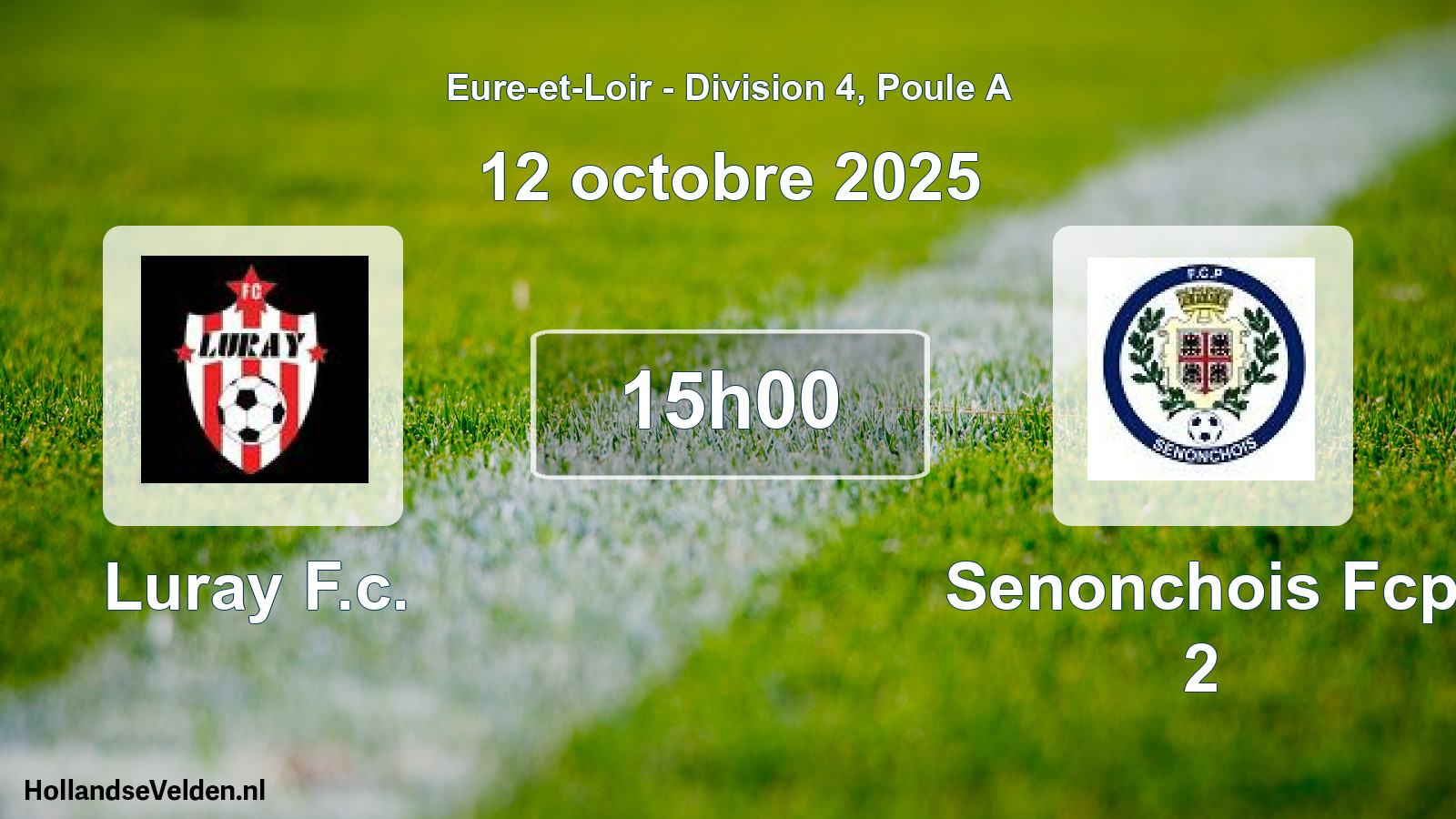 Geplande wedstrijd: Luray F.c. - Senonchois Fcp 2 (12 octobre 2025)