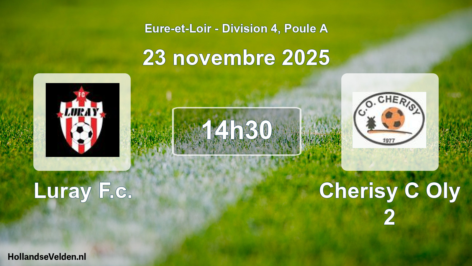 Geplande wedstrijd: Luray F.c. - Cherisy C Oly 2 (23 novembre 2025)