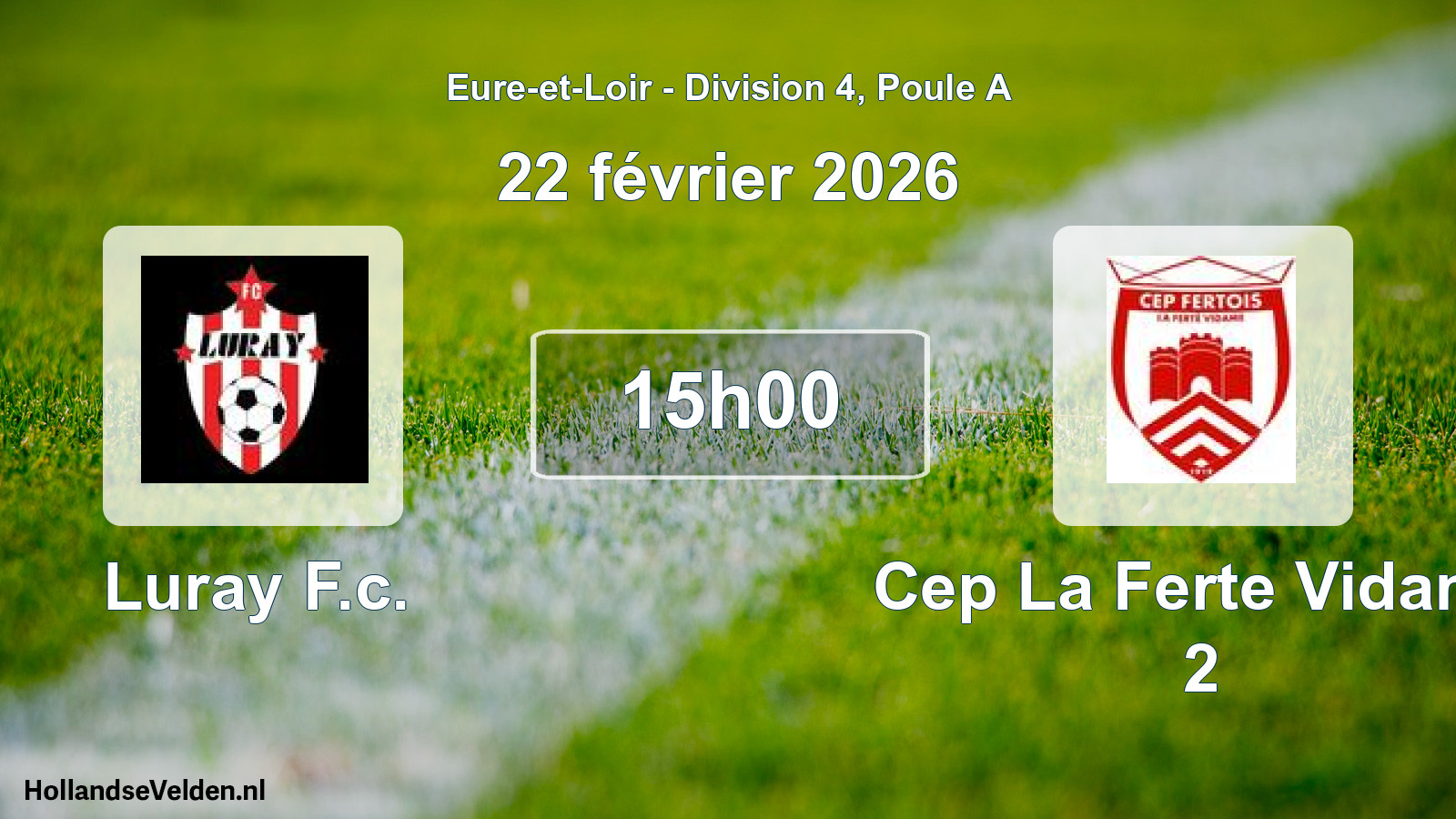 Geplande wedstrijd: Luray F.c. - Cep La Ferte Vidame 2 (22 februari 2026)