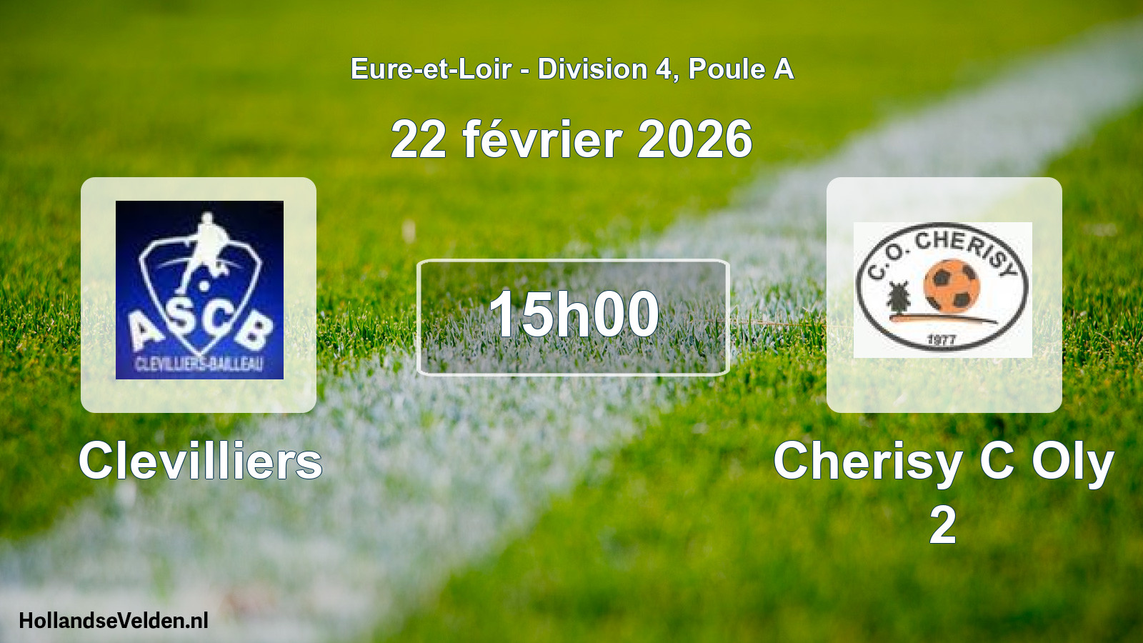Geplande wedstrijd: Clevilliers - Cherisy C Oly 2 (22 februari 2026)