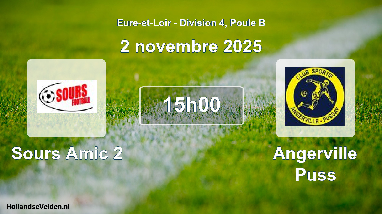 Geplande wedstrijd: Sours Amic 2 - Angerville Puss (2 november 2025)