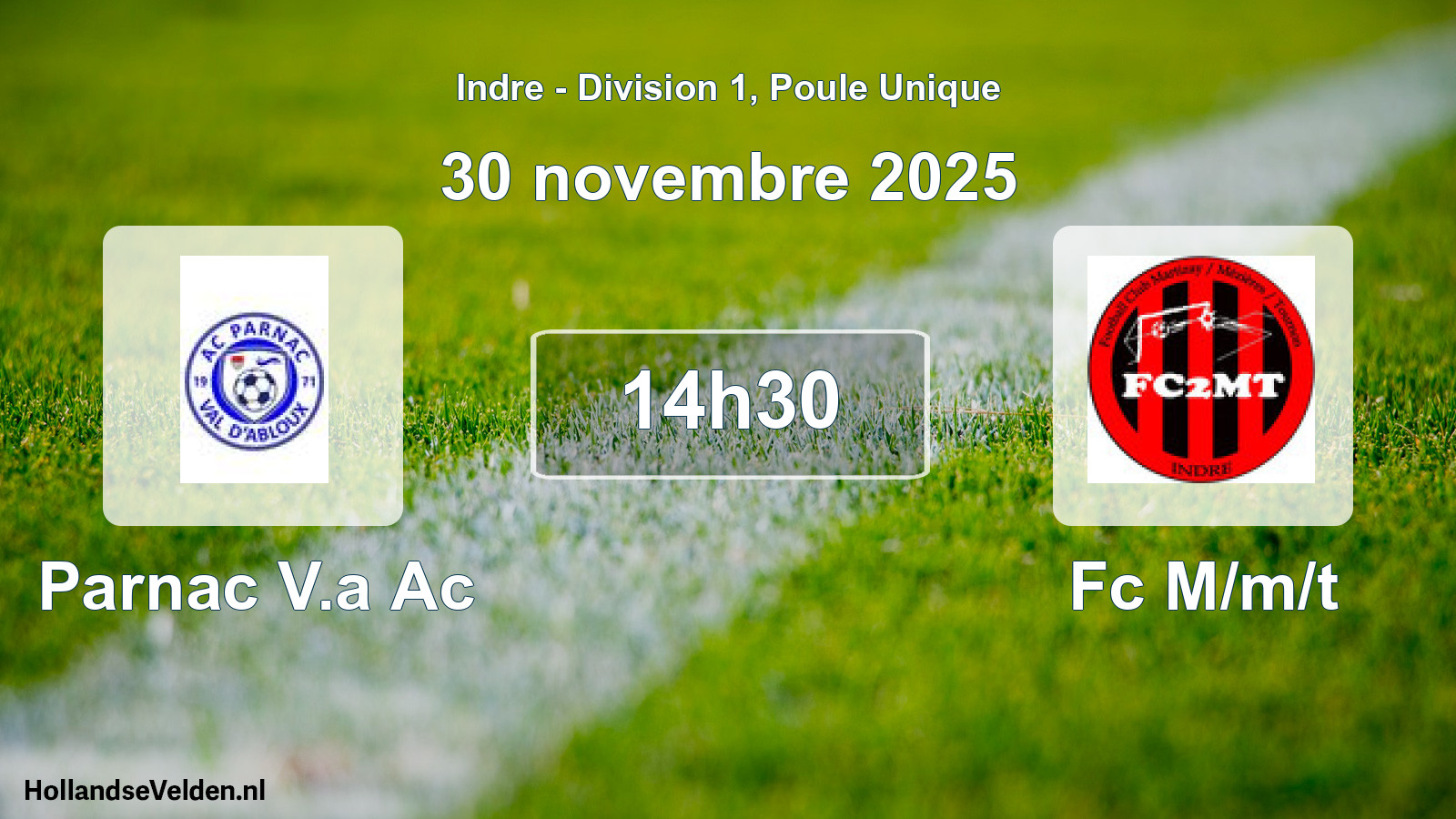 Geplande wedstrijd: Parnac V.a Ac - Fc M/m/t (30 november 2025)