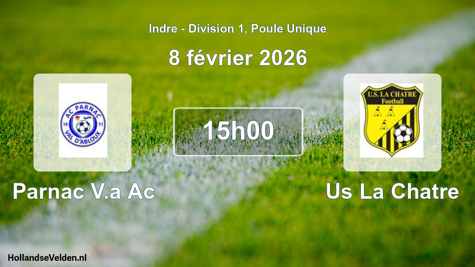 Geplande wedstrijd: Parnac V.a Ac - Us La Chatre (8 février 2026)