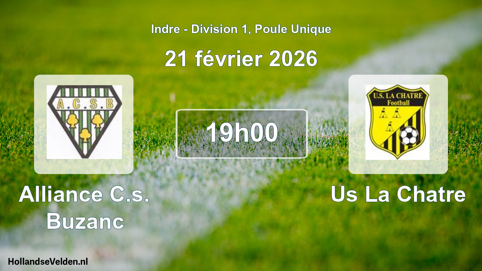 Geplande wedstrijd: Alliance C.s. Buzanc - Us La Chatre (21 février 2026)