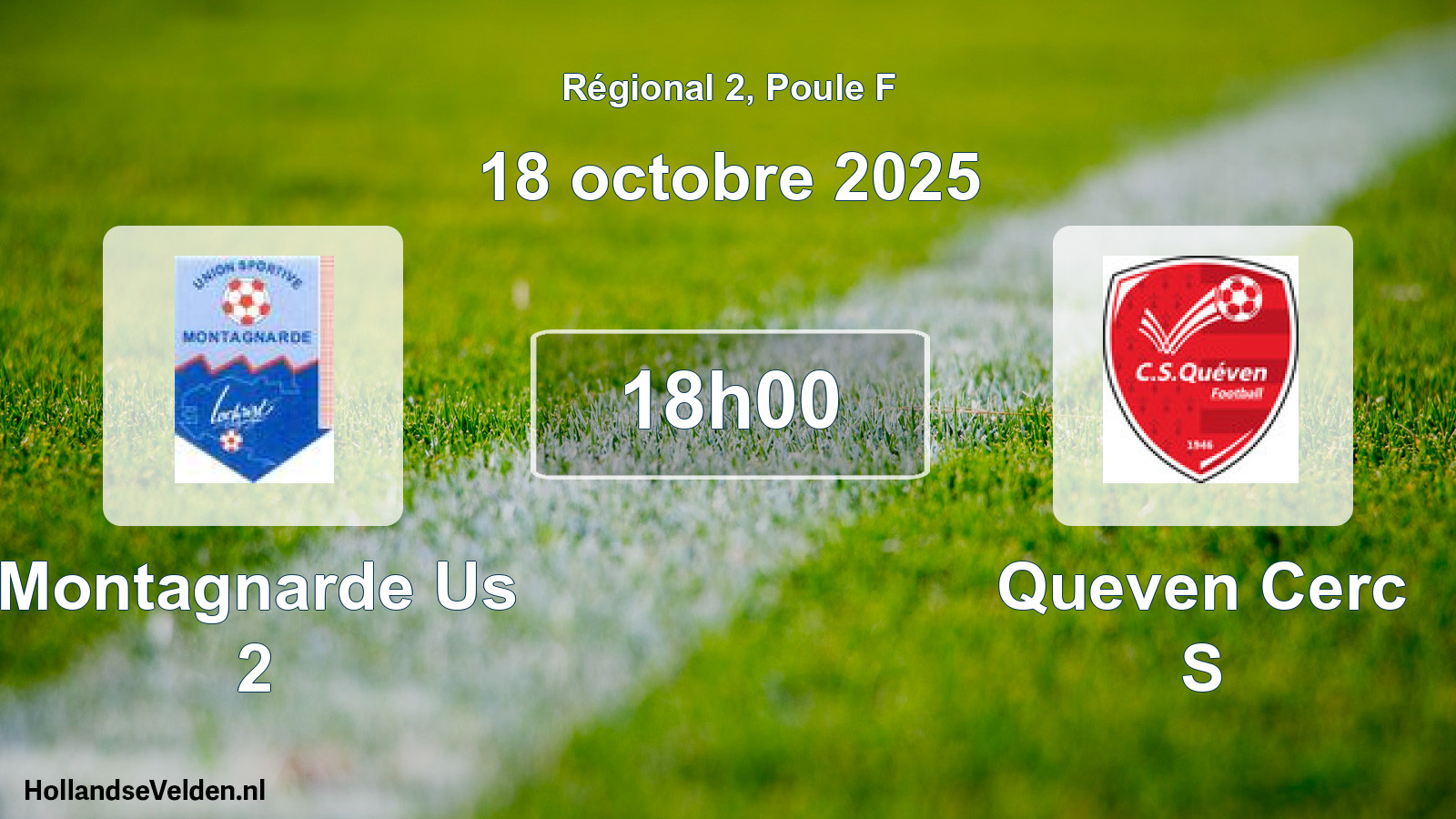 Geplande wedstrijd: Montagnarde Us 2 - Queven Cerc S (18 octobre 2025)